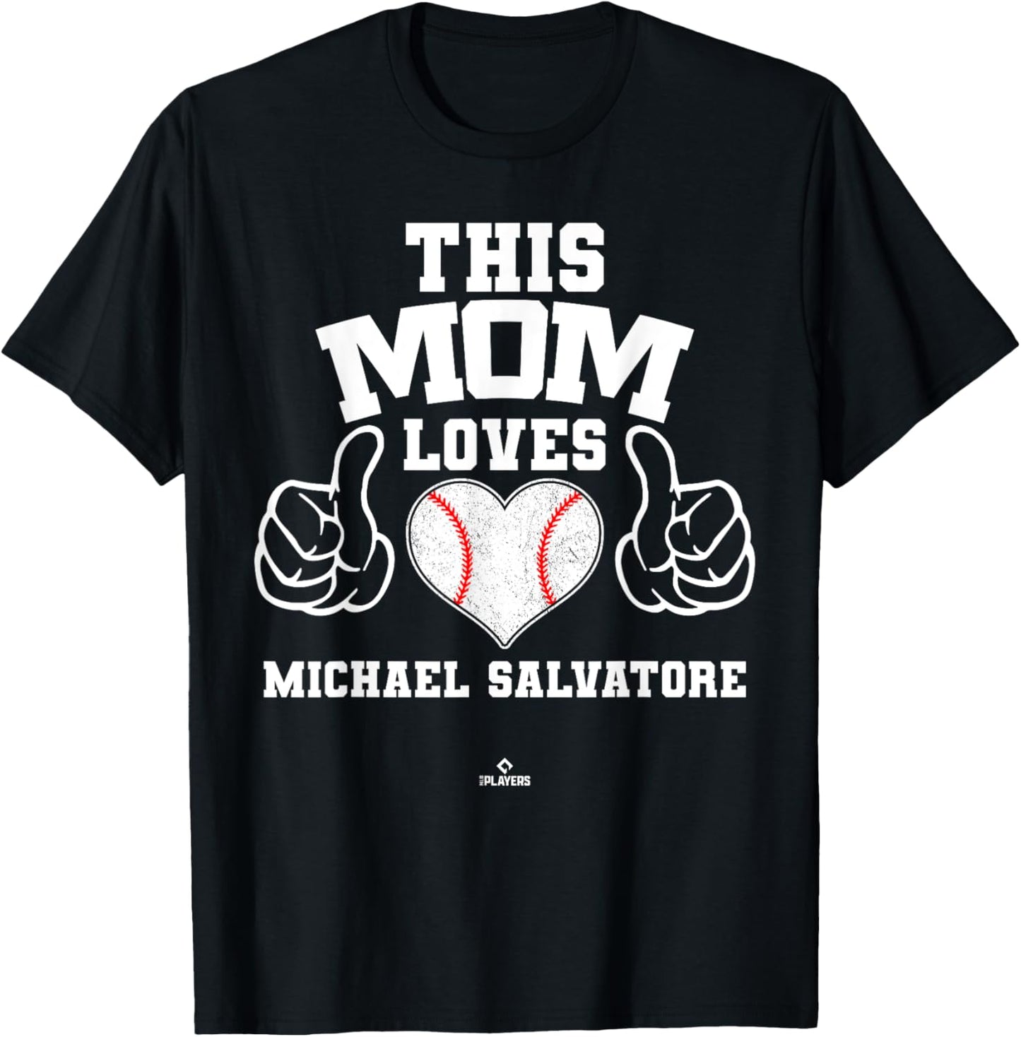 This Mom Loves Michael Salvatore Prospect Baseball Fan Gear Apparel | Everyday Casual Wear