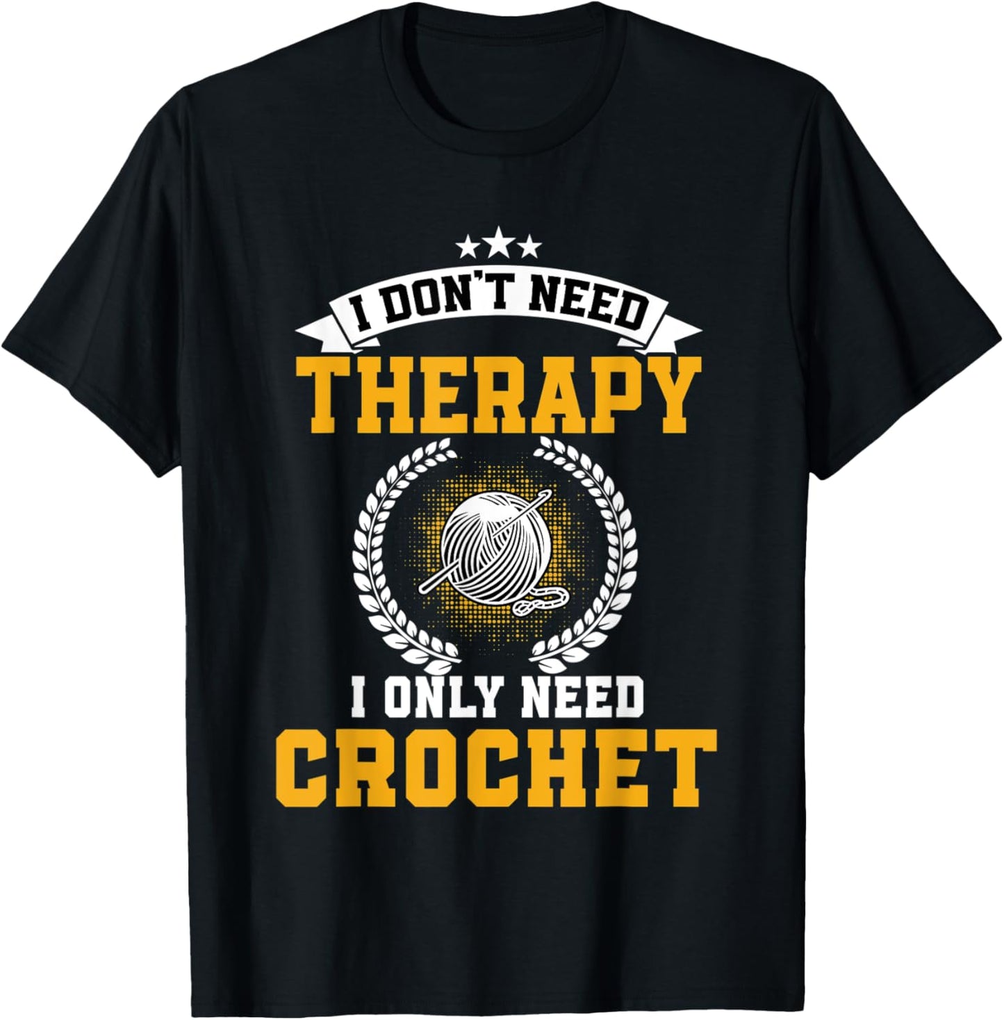 Funny Crochet Therapy Design Crocheting Yarn Yarn Supply | Premium Quality | High CTR Title