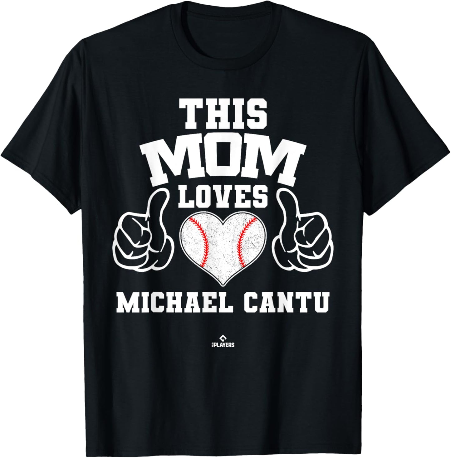 This Mom Loves Michael Cantu Prospect Baseball Fan Gear Apparel | Perfect Gift Idea