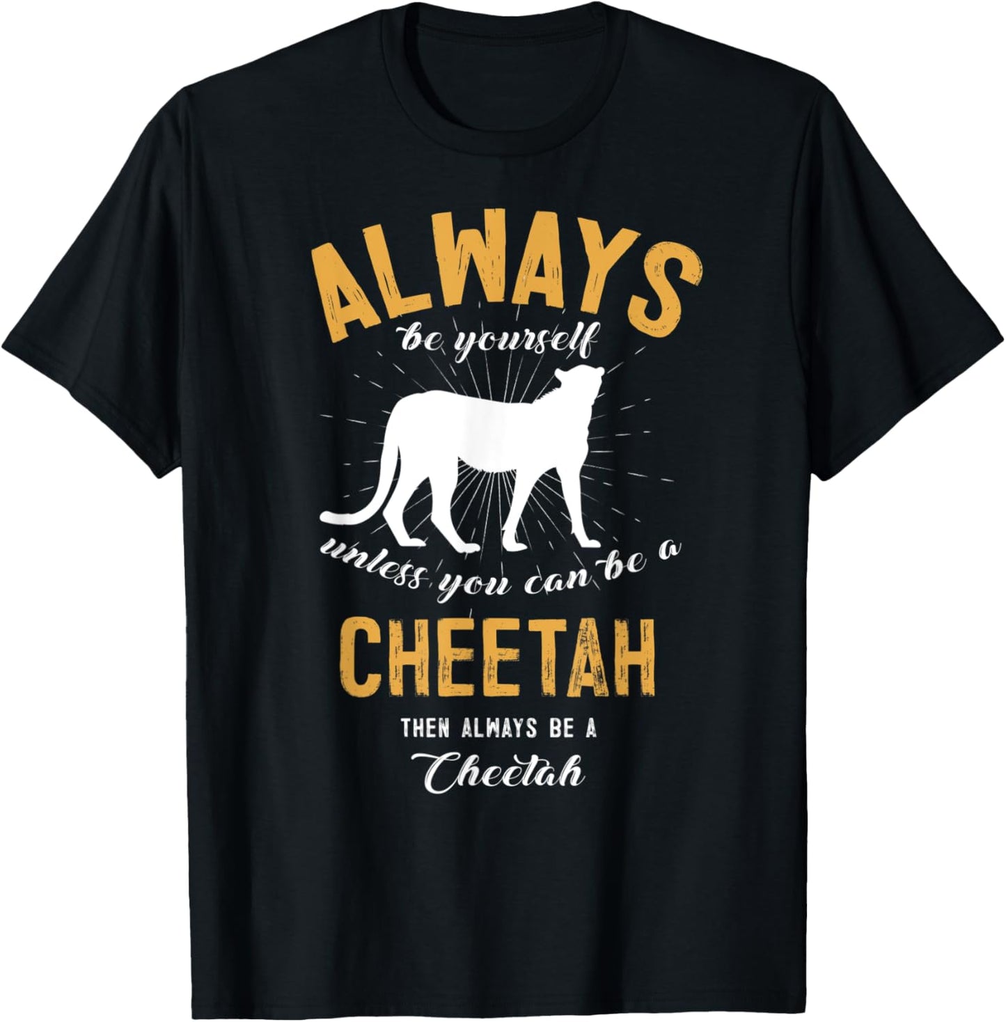 Be A Cheetah Lover Apparel Trending US Hot Right Now