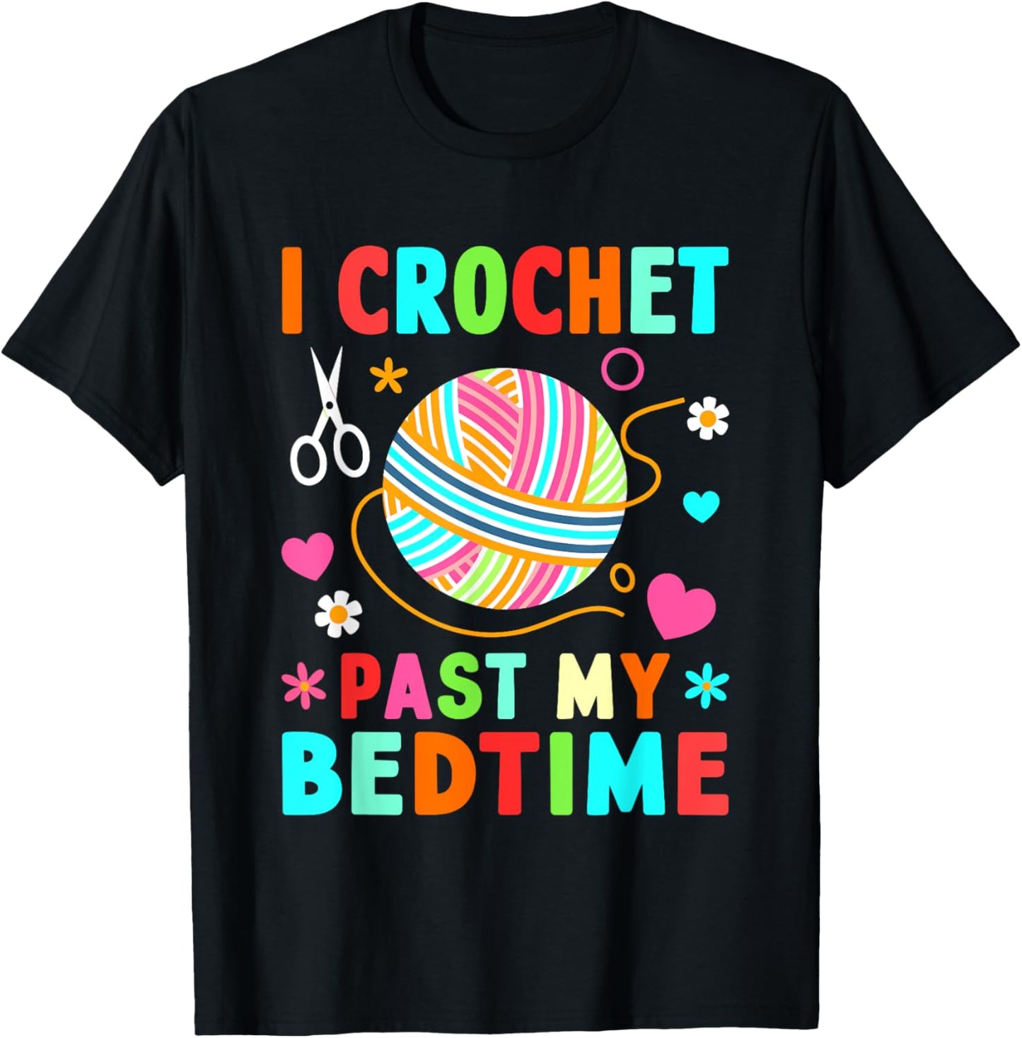 I Crochet Past My Bedtime Yarn Craft Yarn Supply | Viral US Pick | Best Seller Choice