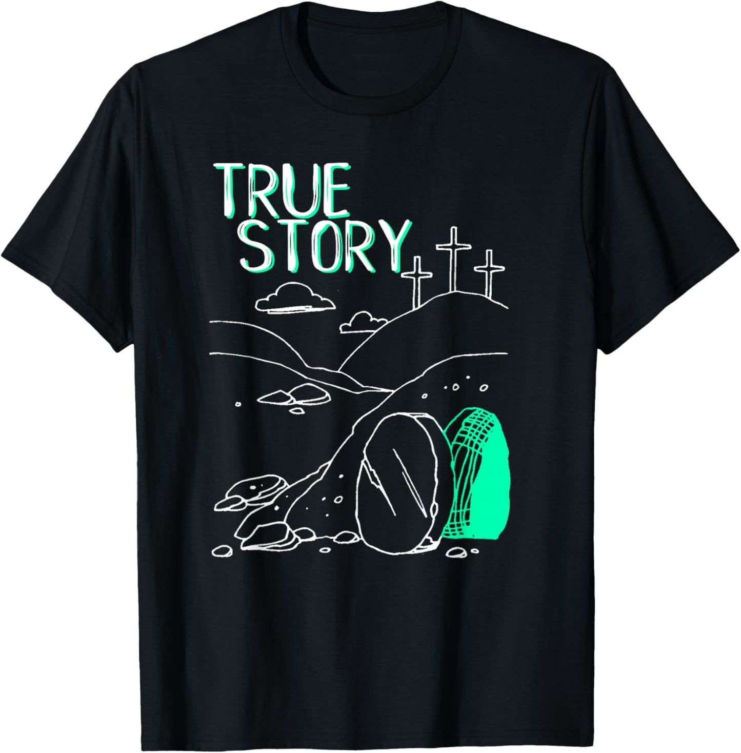 True Story Easter Empty Tomb Jesus Is Risen Church Shirt T-Shirt | Viral US Pick | Best Seller Choice