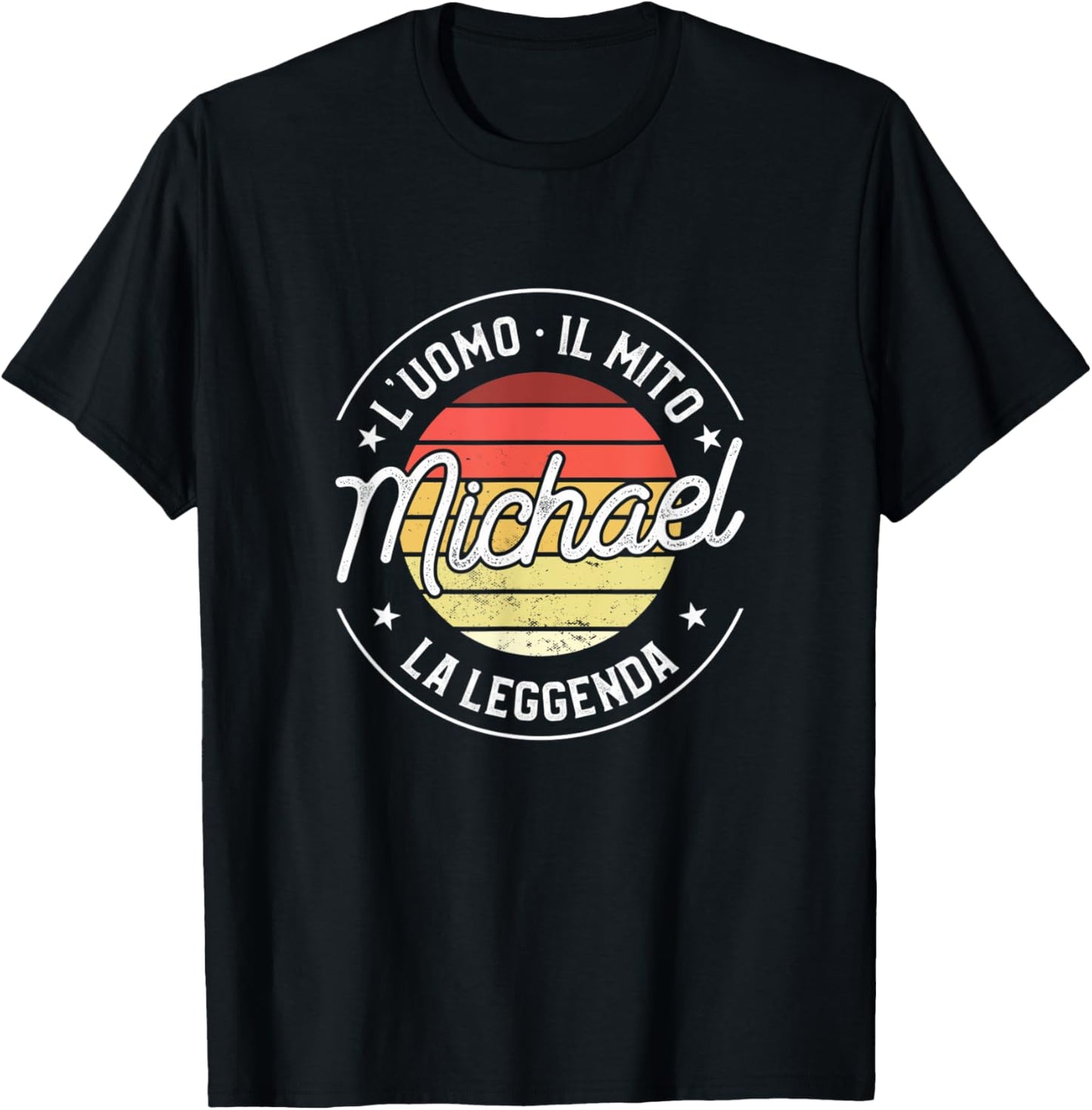 Mens Michael the man the myth the legend Apparel | Perfect Gift Idea