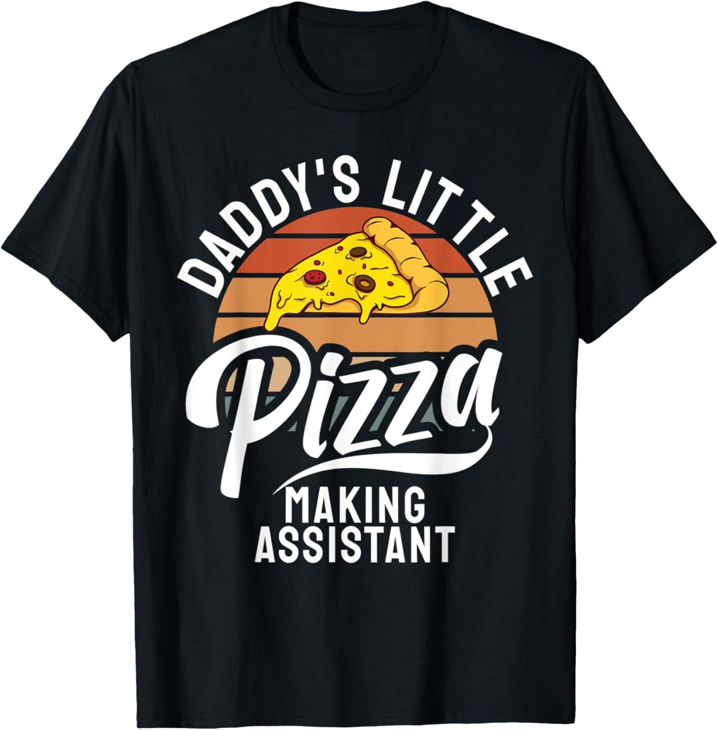 Daddy's Little Pizza Assistant Hobby Pizza Baker Pizza Maker Apparel | Premium Quality | Must-Have Style