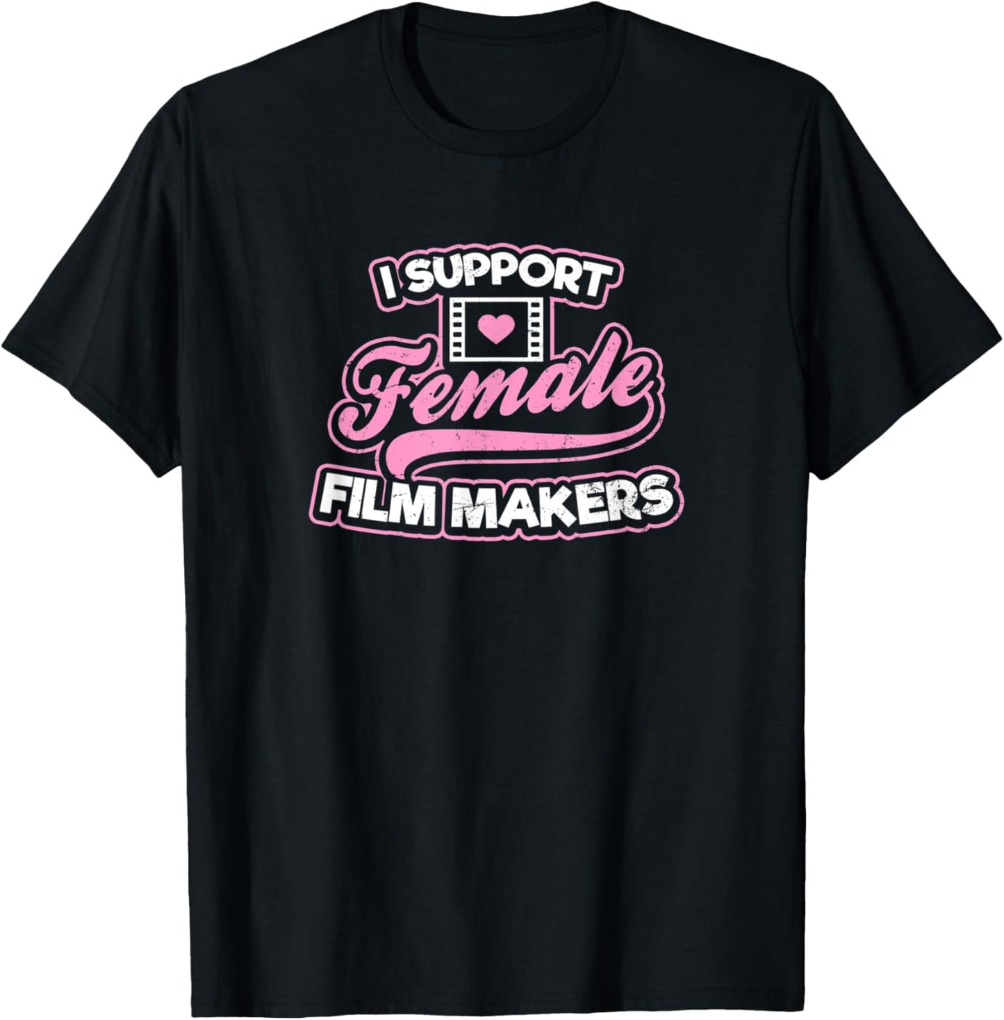 I Support Female Design Filmmaker Apparel | US Viral Style | Comfort Daily Wear