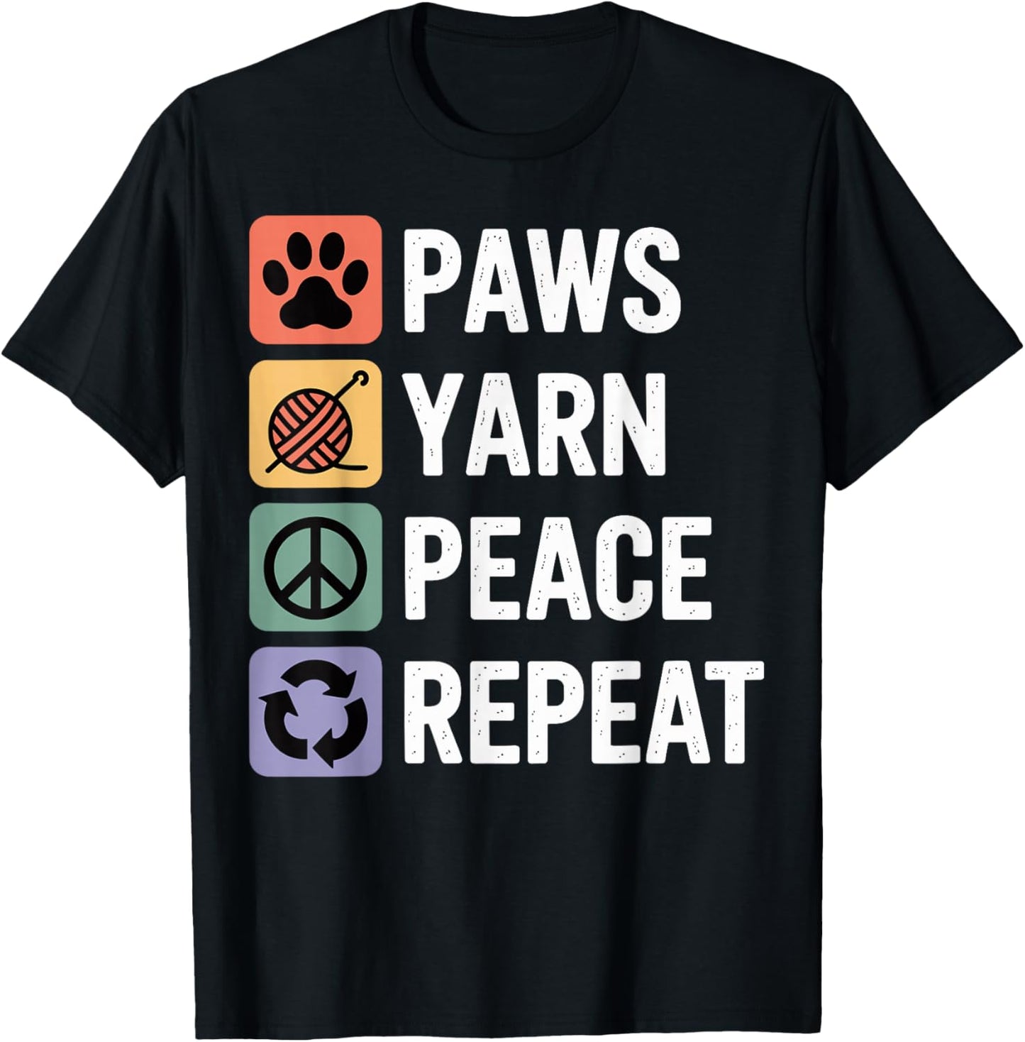 Paws Yarn Peace Repeat Funny Crocheting Crocheter Yarn Supply | Viral US Pick | High CTR Title