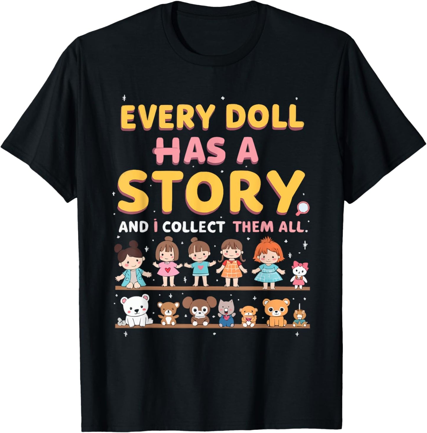 Doll Collector Antique Dolls Doll Maker Doll Lover Apparel | Best Seller Pick | Perfect Gift Idea