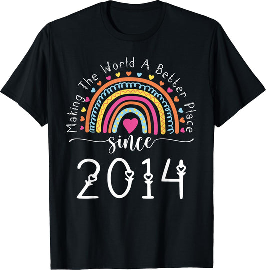 11th Birthday Born Making The World Better Place Since 2014 Apparel | Top Conversion Title | Daily Wear Essential