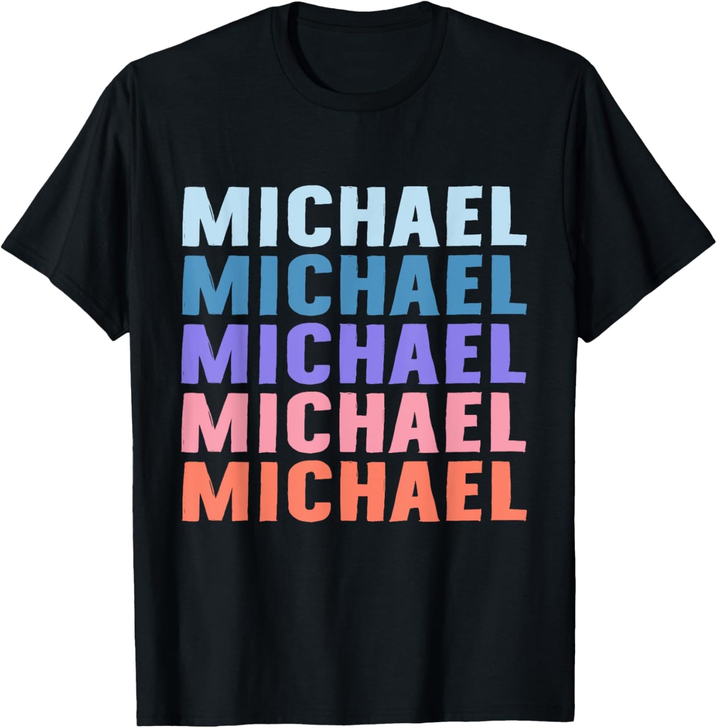 Funny Gift Name Michael Personalized First Name Apparel | Everyday Casual Wear