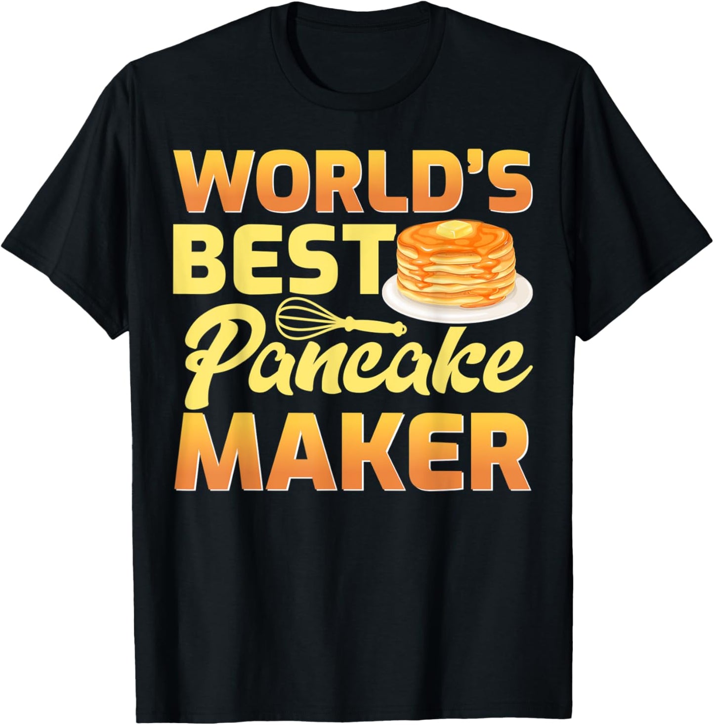 Mens World's Best Pancake Maker Father's Day Apparel | Trending 2025 | Comfort Daily Wear