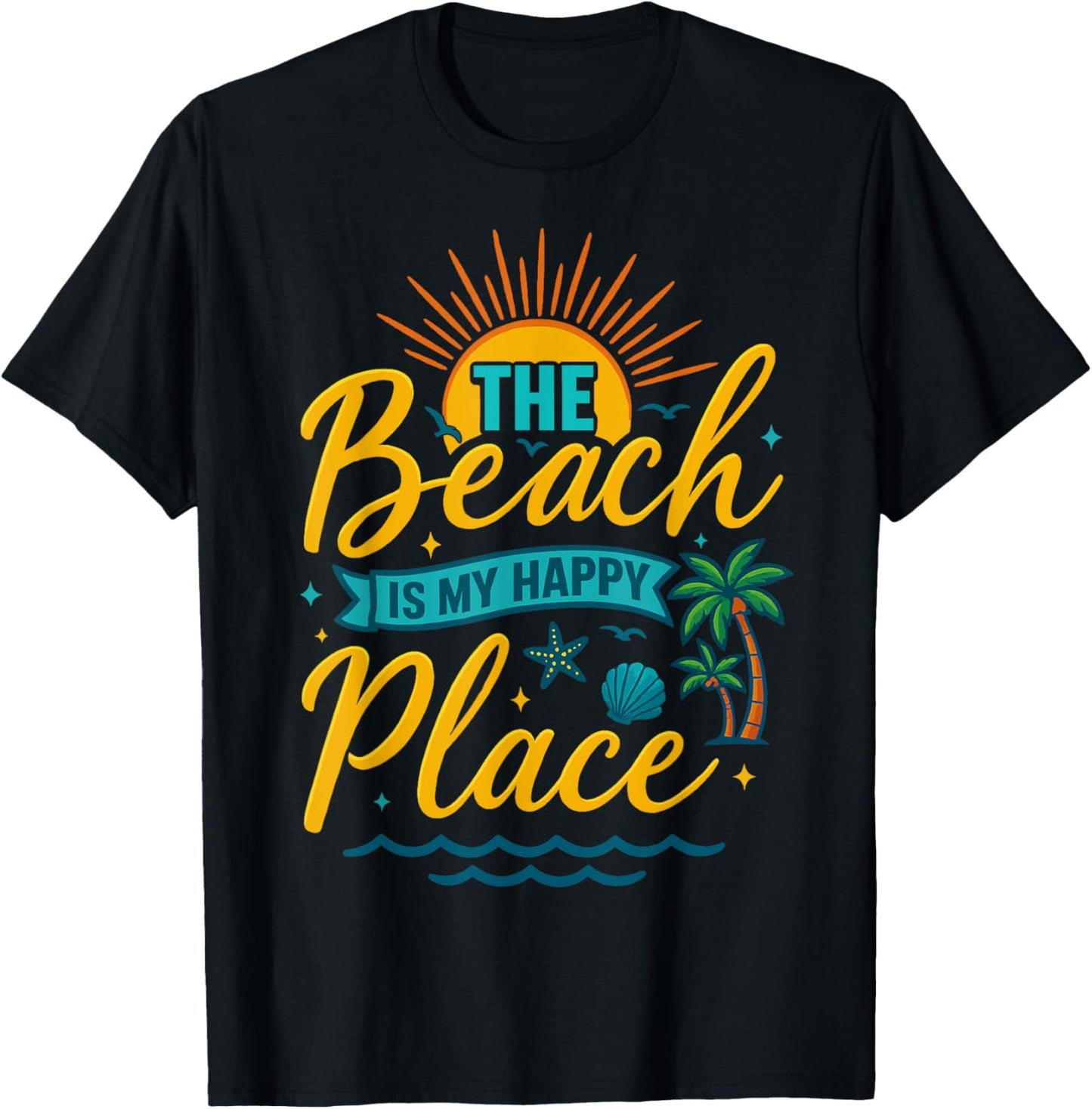 The Beach Is My Happy Place Summer Beach Vacation Apparel | Bestseller Style | High CTR Boost