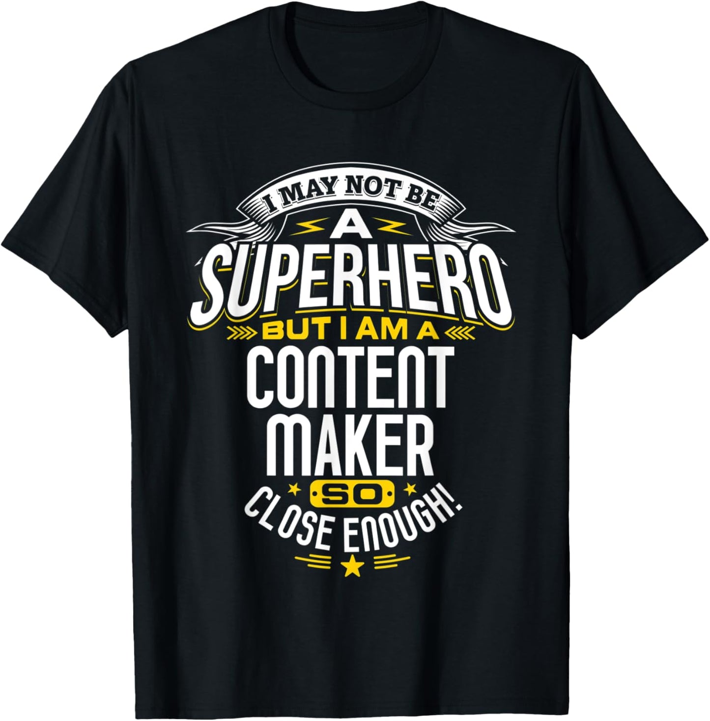 Content Maker Idea Professional Superhero Content Makers Apparel | Trending 2025 | Perfect Gift Idea