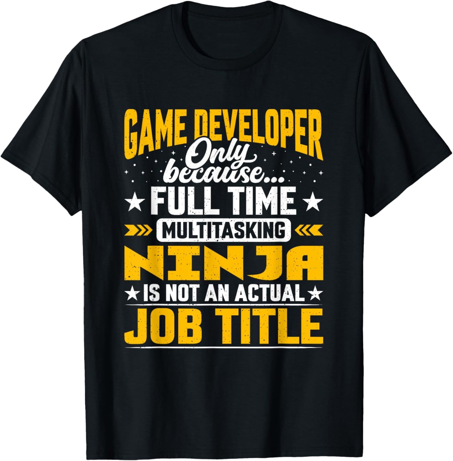 Game Developer Job Title - Funny Video Game Maker Programmer Apparel | Trending 2025 | Perfect Gift Idea
