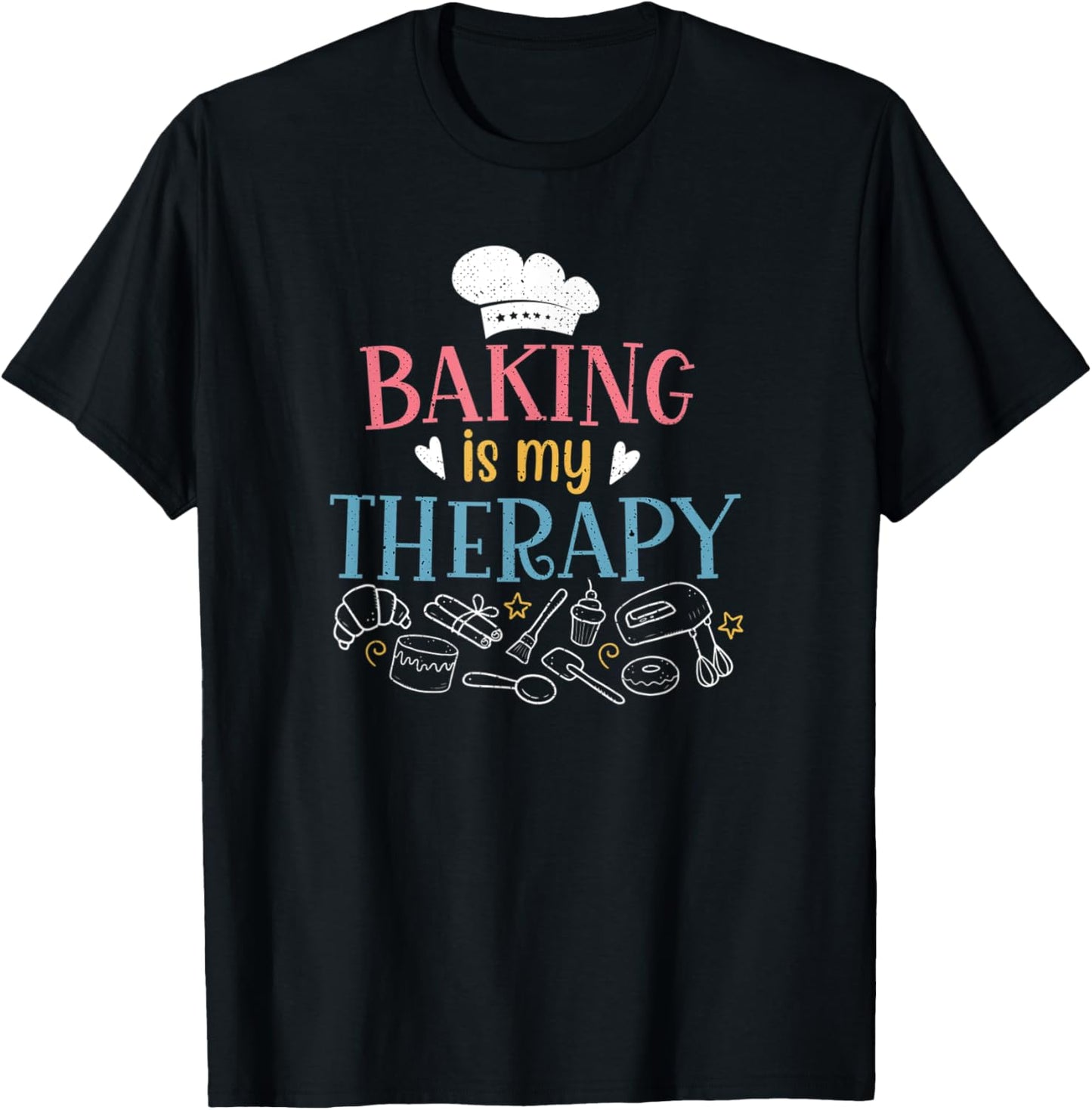 Baking Therapy Bakers Pastry Chef Baking Bread Maker Apparel | Best Seller Pick | Perfect Gift Idea