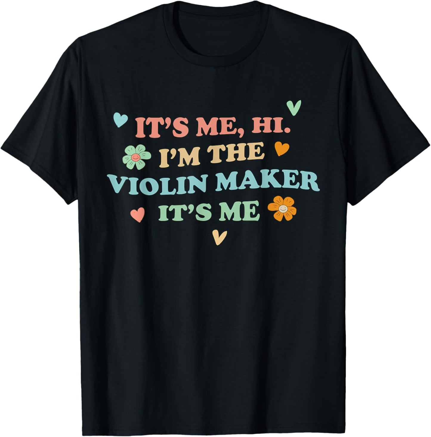 Groovy It's Hi Me Job Title - Funny violin maker Apparel | Premium Quality | Perfect Gift Idea