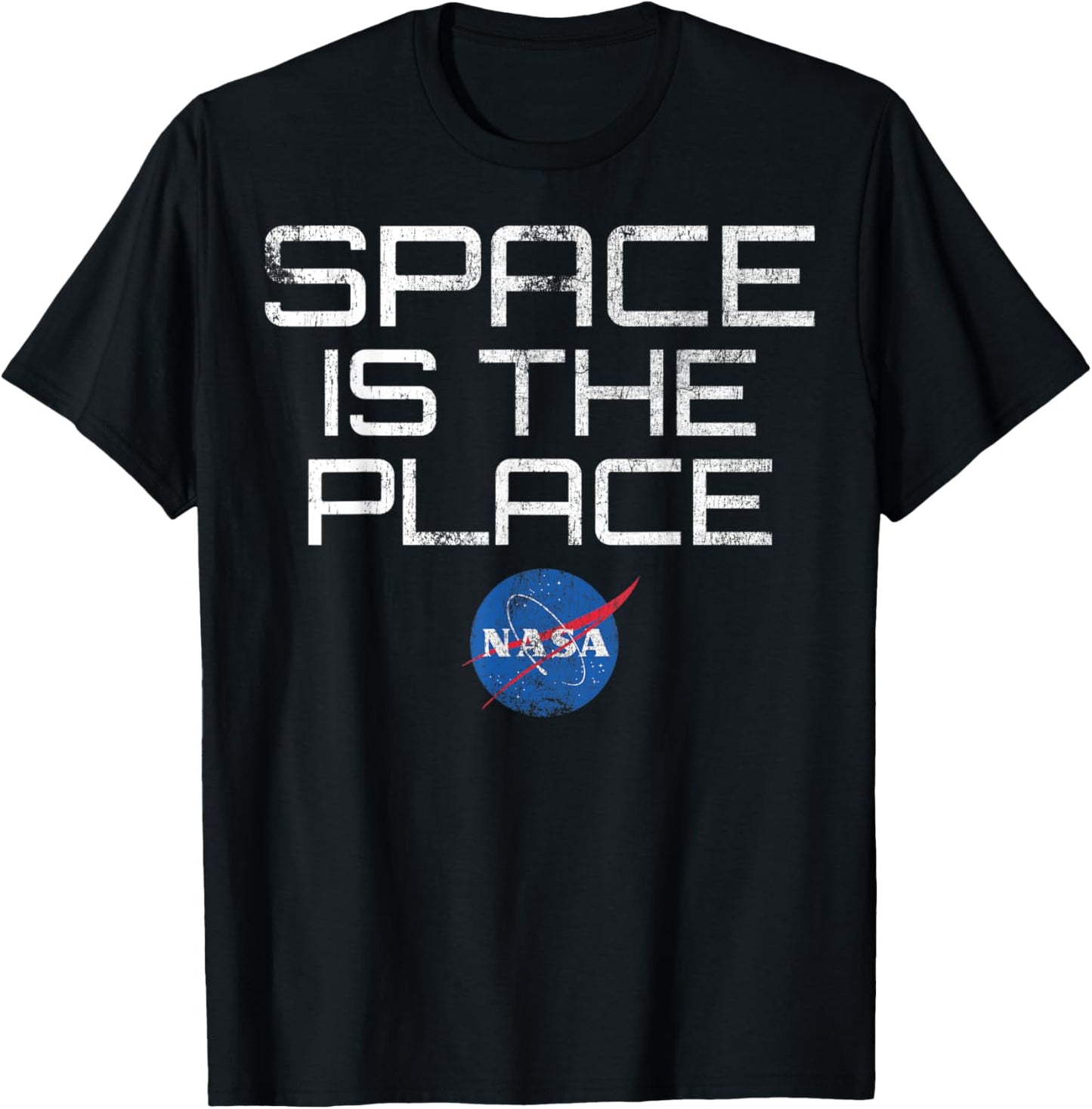 NASA Space Is The Place Apparel | Trending 2025 | Perfect Gift Choice