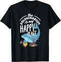 The Dolphinarium Is My Happy Place Ocean Life Apparel | Premium Quality | Customer Favorite