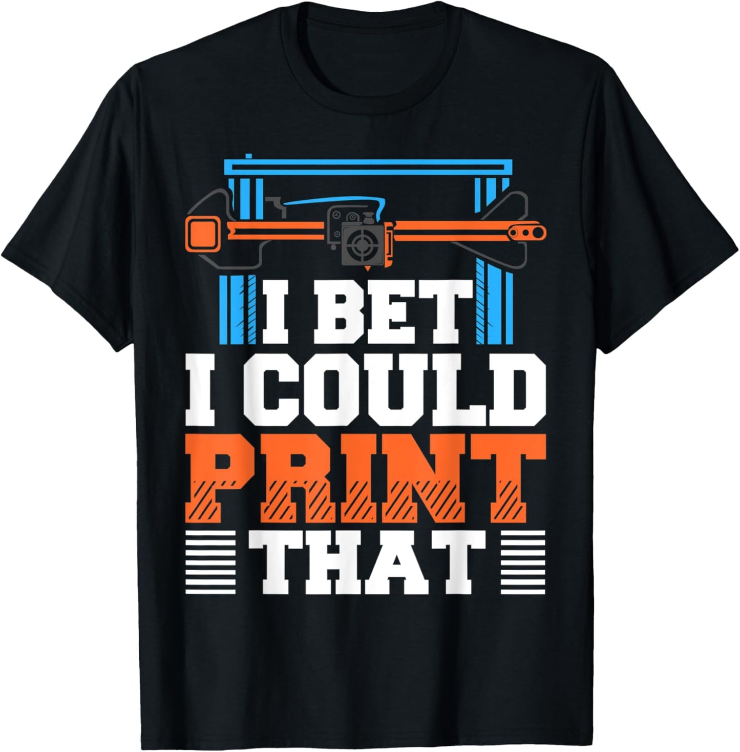3D Printer Accessories Additive Manufacturer Printing Maker Apparel | Trending 2025 | Comfort Daily Wear