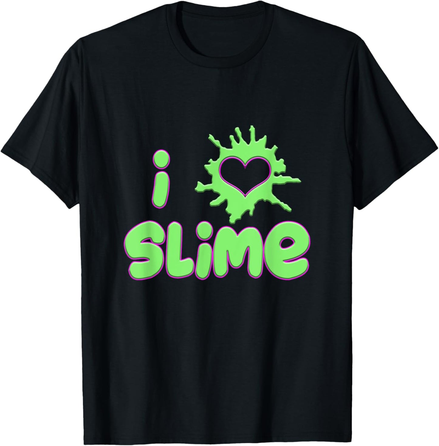 I Love Slime I Heart Slime Gift Slime Makers Slime Lovers Apparel | High Search Volume | Comfort Daily Wear