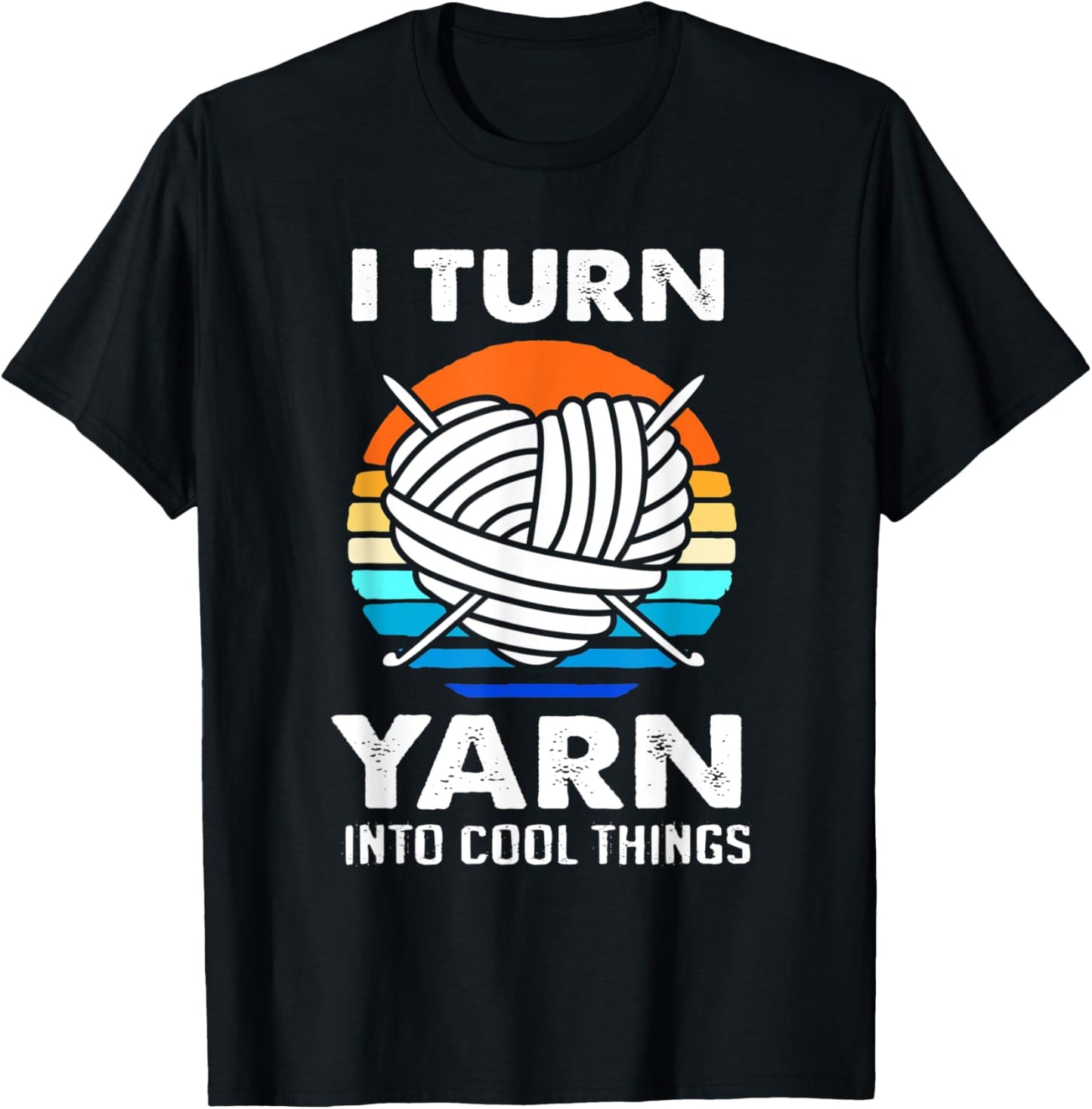 Knitting Crochet I Turn Yarn Into Things Yarn Supply | Viral US Pick | Customer Favorite