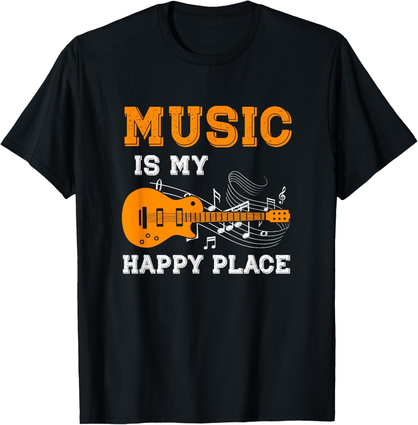 Musician Guitar Notes - Music Is My Happy Place Apparel | Google Shopping Optimized | Perfect Gift Choice