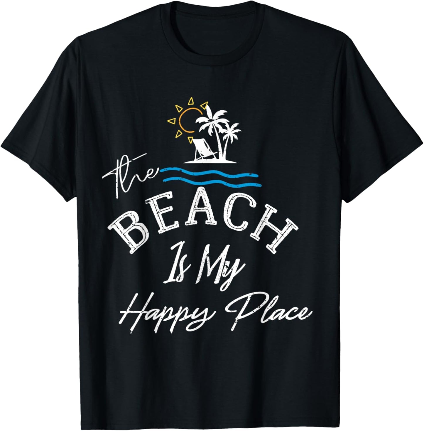 Beach The Beach is My Happy Place woman Apparel | High Search Volume | Perfect Gift Choice