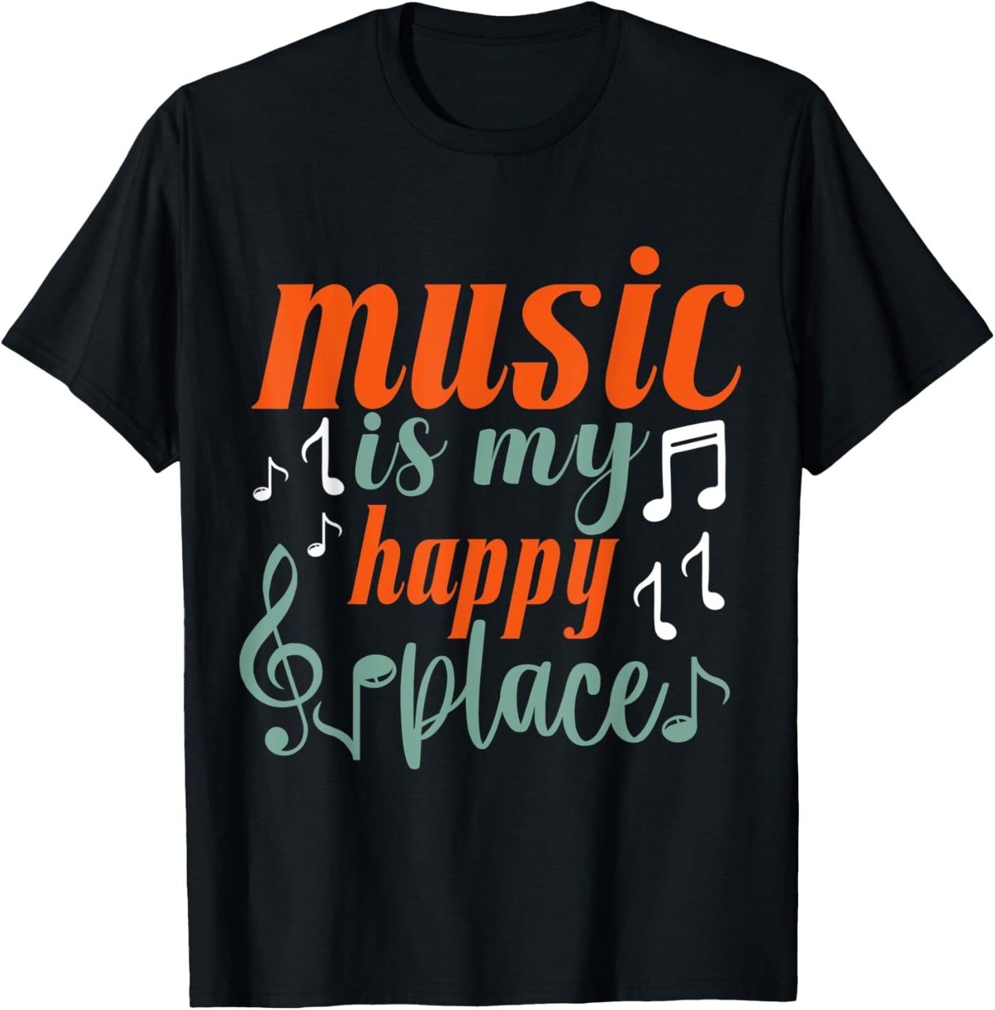 Fall in Music and Write Lyrics Music Is My Happy Place Apparel | Bestseller Style | Perfect Gift Choice