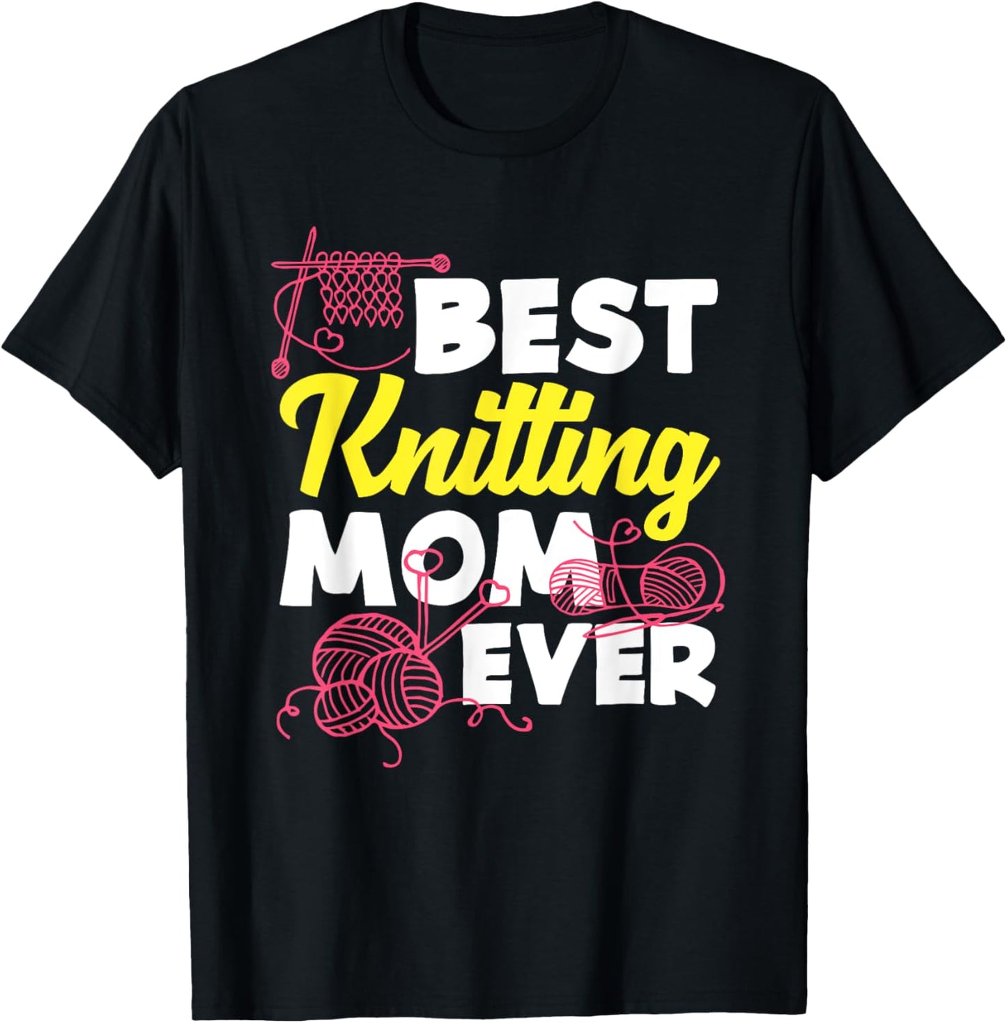 Knitting Best Knitting Mom Ever Yarn Needles Knitter Yarn Supply | Trending 2025 | Customer Favorite