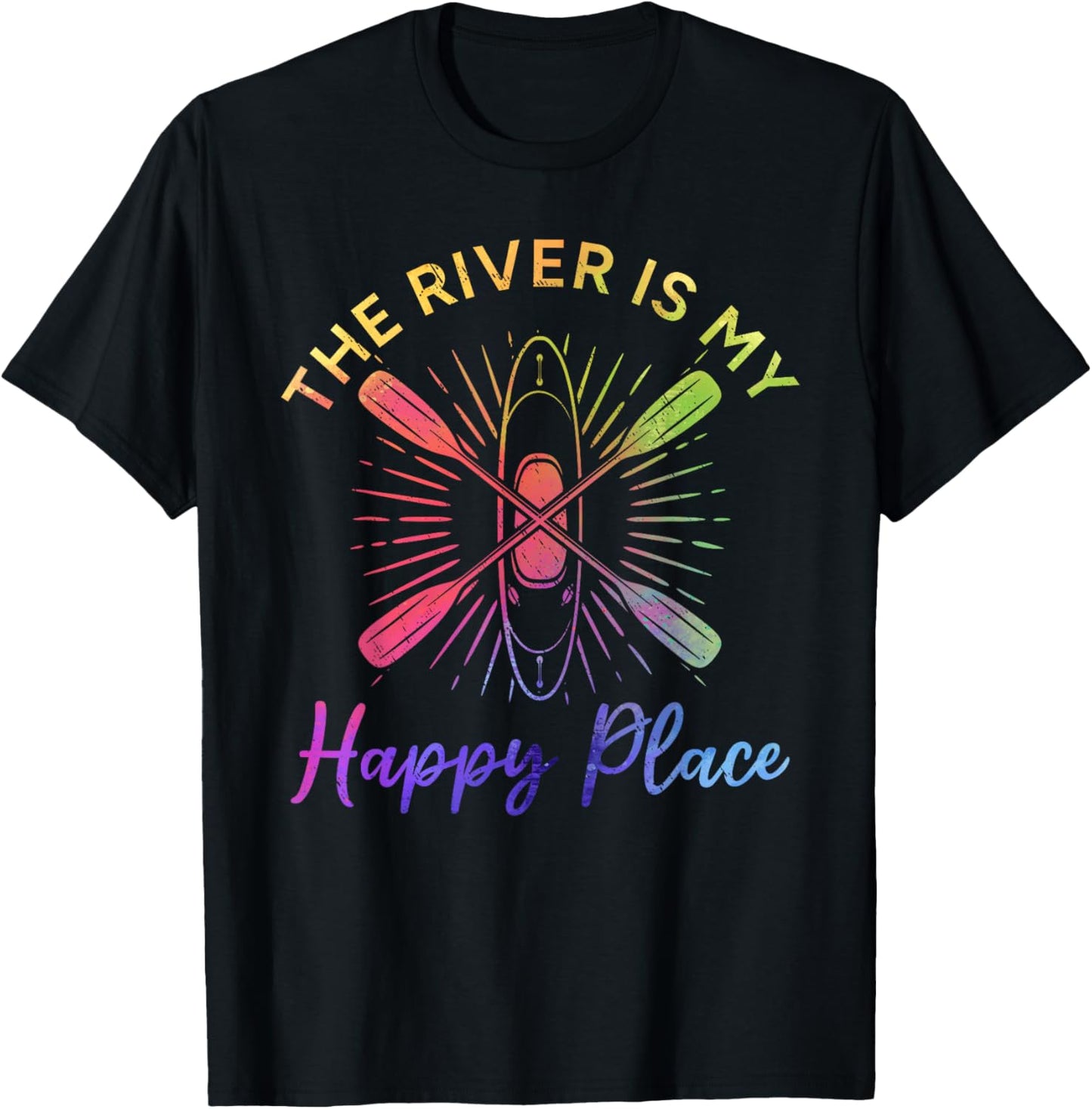 Kayaking Lover Kayaker - The river is my happy place Apparel | Premium Quality | Customer Favorite