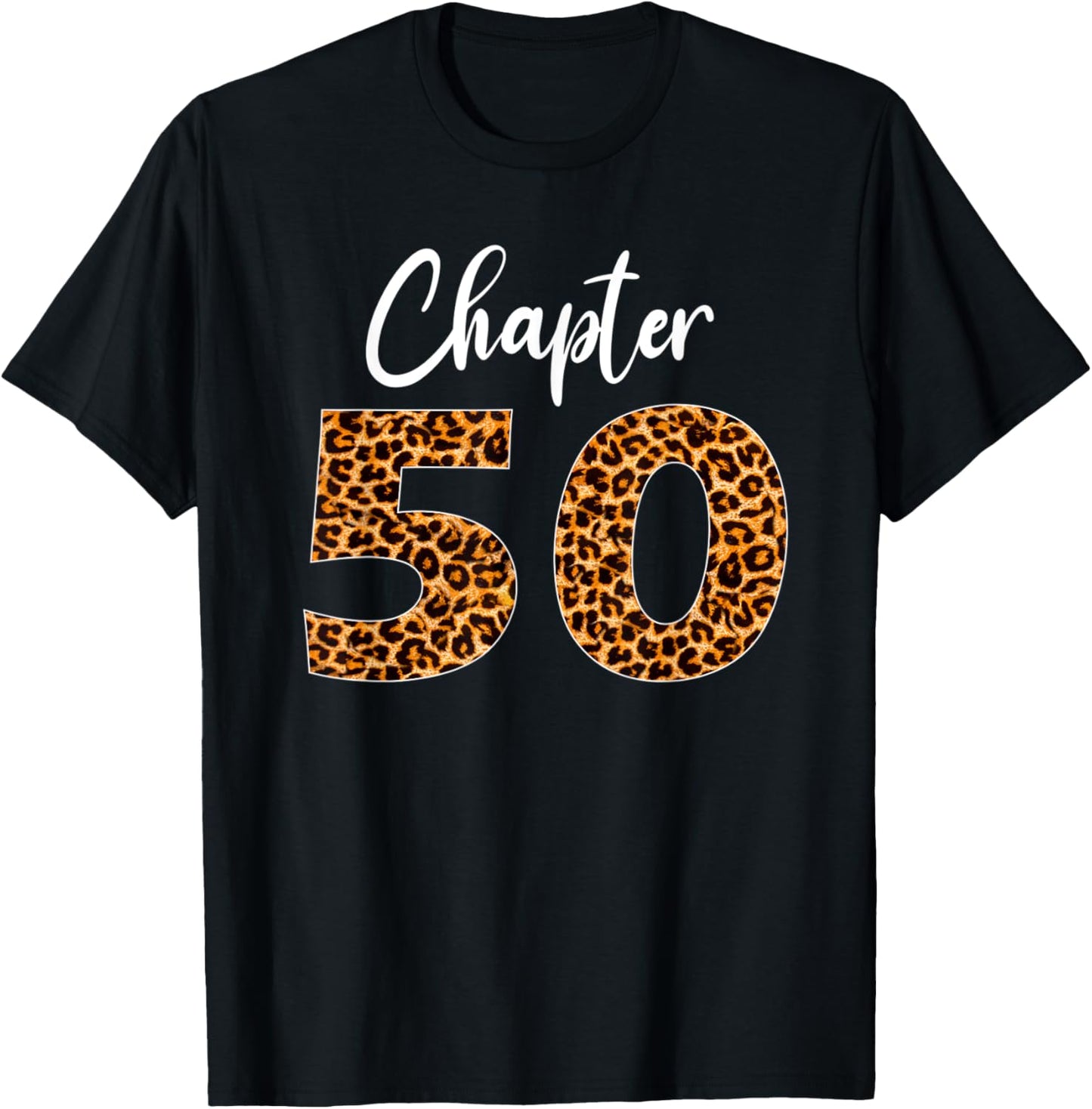 Birthday Party with Leopard Print 50th Chapter 50 Year Old Apparel Viral TikTok Find US Top Pick