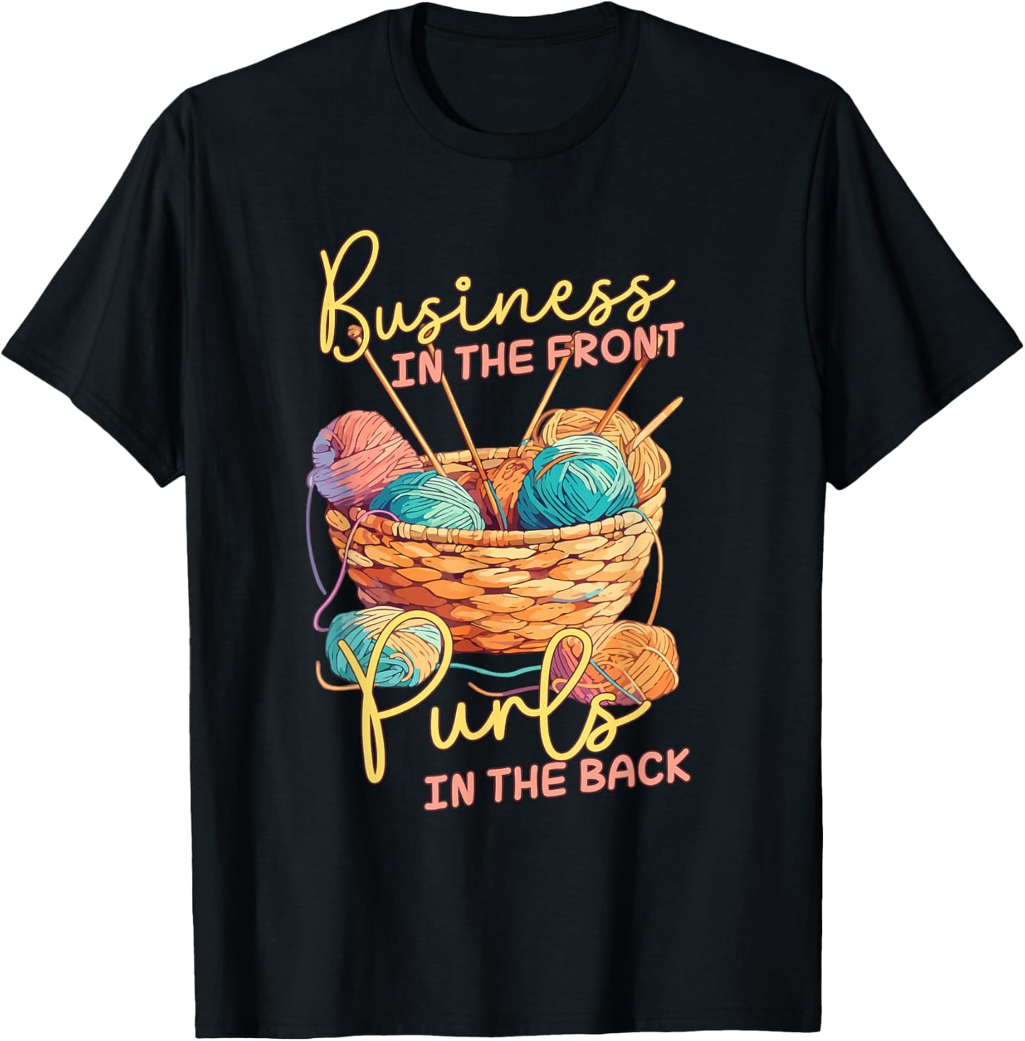 Business in the Front Purls in the Back Yarn Knitting Humor Yarn Supply | Trending 2025 | High CTR Title