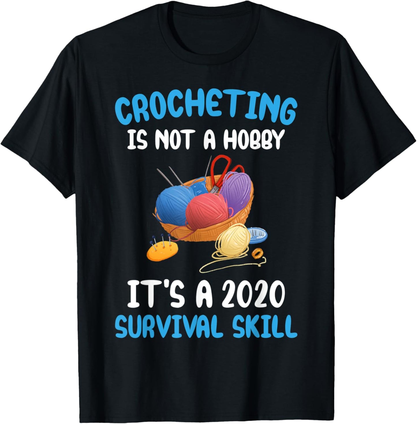 Crochet Isn't A Hobby Funny Crocheter Knitting Yarn 2020 Yarn Supply | Viral US Pick | Perfect for Crafters
