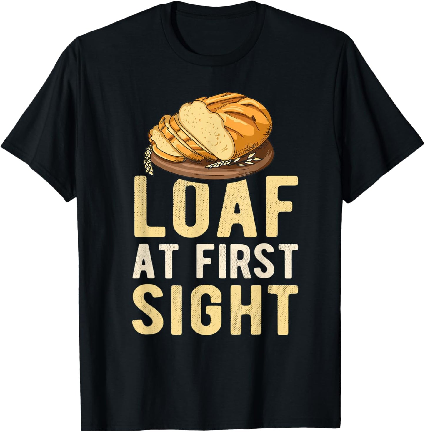 Loaf at first sight Quote for a Breadmaker Apparel | US Viral Style | Must-Have Style