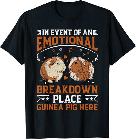 Rodent - Event of Emotional Breakdown Place Guinea Pig Here Apparel | High Search Volume | Daily Wear Essential