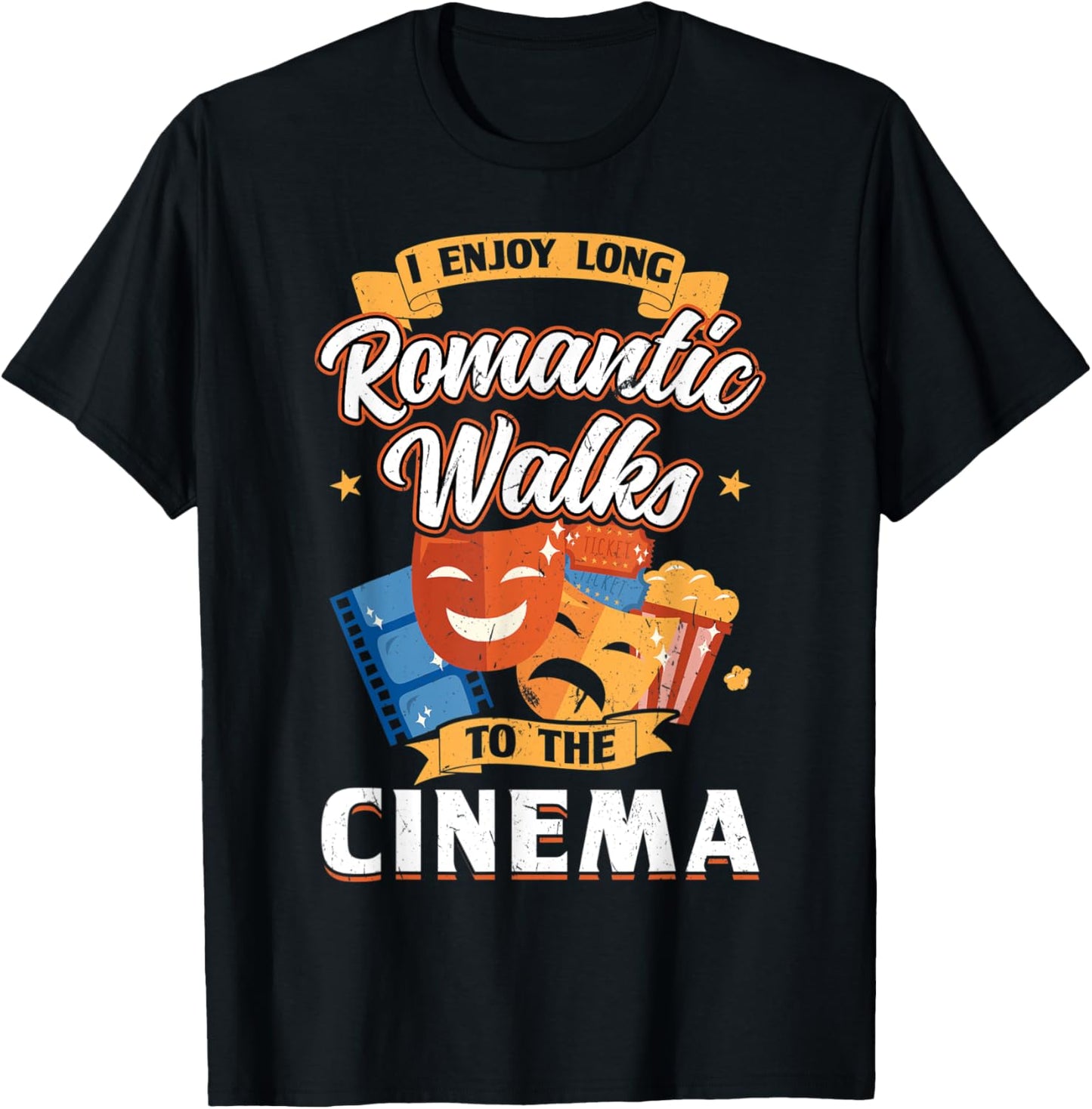I Enjoy Romantic Walks To The Cinema - Filmmaker Apparel | Trending 2025 | Perfect Gift Idea