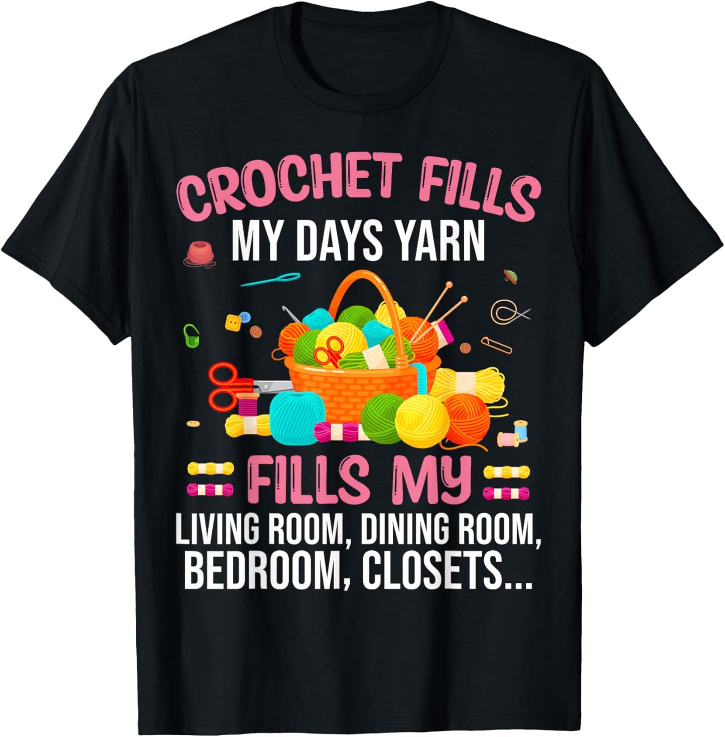 Crochet Yarn Room Lover Knitting Needles Sewing Yarn Hoarder Yarn Supply | High Search Volume | Perfect for Crafters