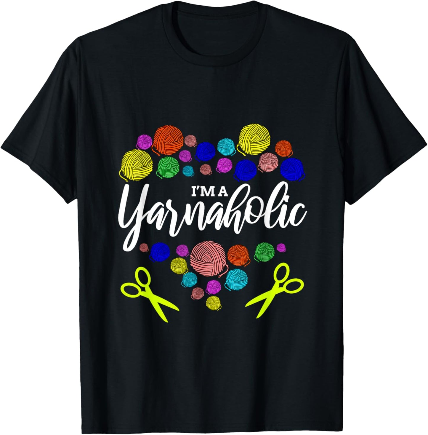I'm A Yarnaholic Yarn Lover Yarn Supply | Viral US Pick | Customer Favorite