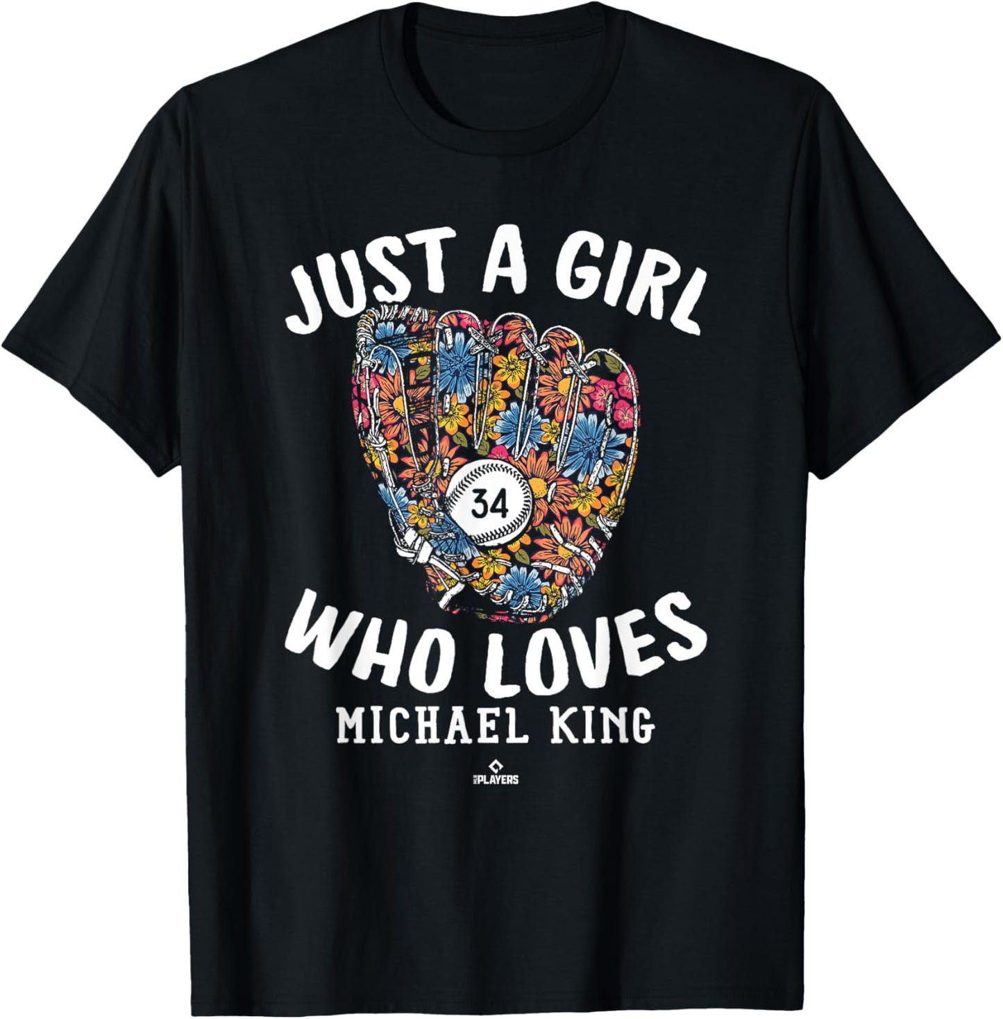 Just A Girl Who Loves Michael King New York MLBPA Apparel | Perfect Gift Idea
