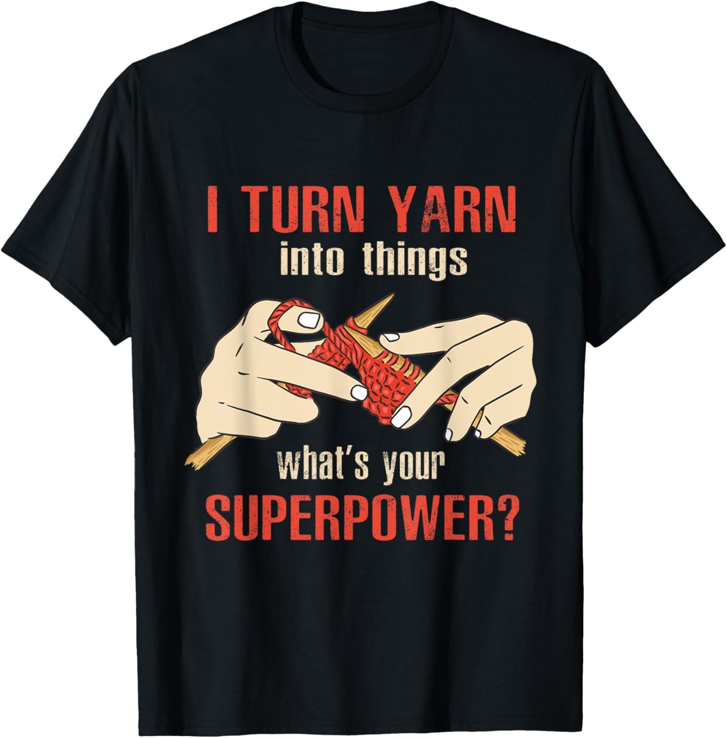 I Turn Yarn Into Things Crocheting Yarn Knitting Yarn Supply | Top Rated | High CTR Title
