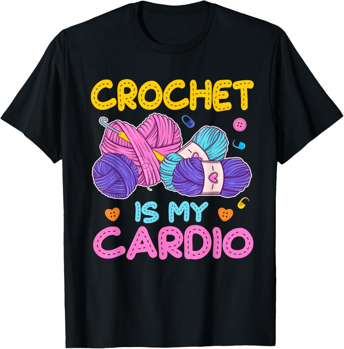 Crochet is My Cardio Crocheting Lovers Yarn Knitting Yarn Supply | Premium Quality | Best Seller Choice