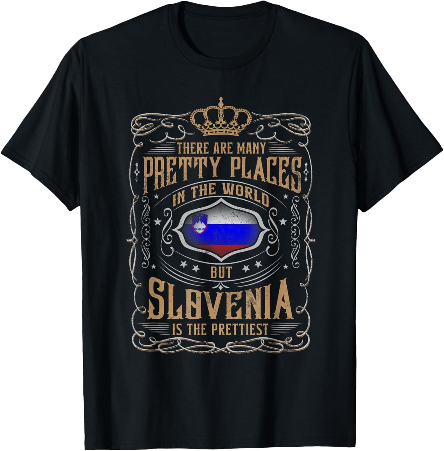 From all places I know, SLOVENIA is the prettiest Apparel | Top Conversion Title | Daily Wear Essential