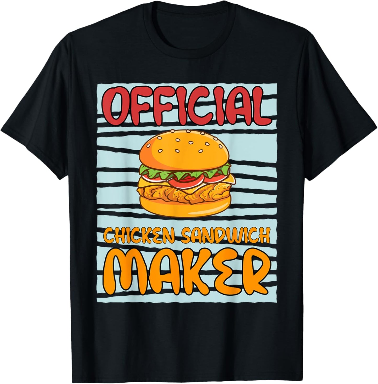Officially Chicken Sandwich Maker Cooking Chef Apparel | High Search Volume | Aesthetic Fit