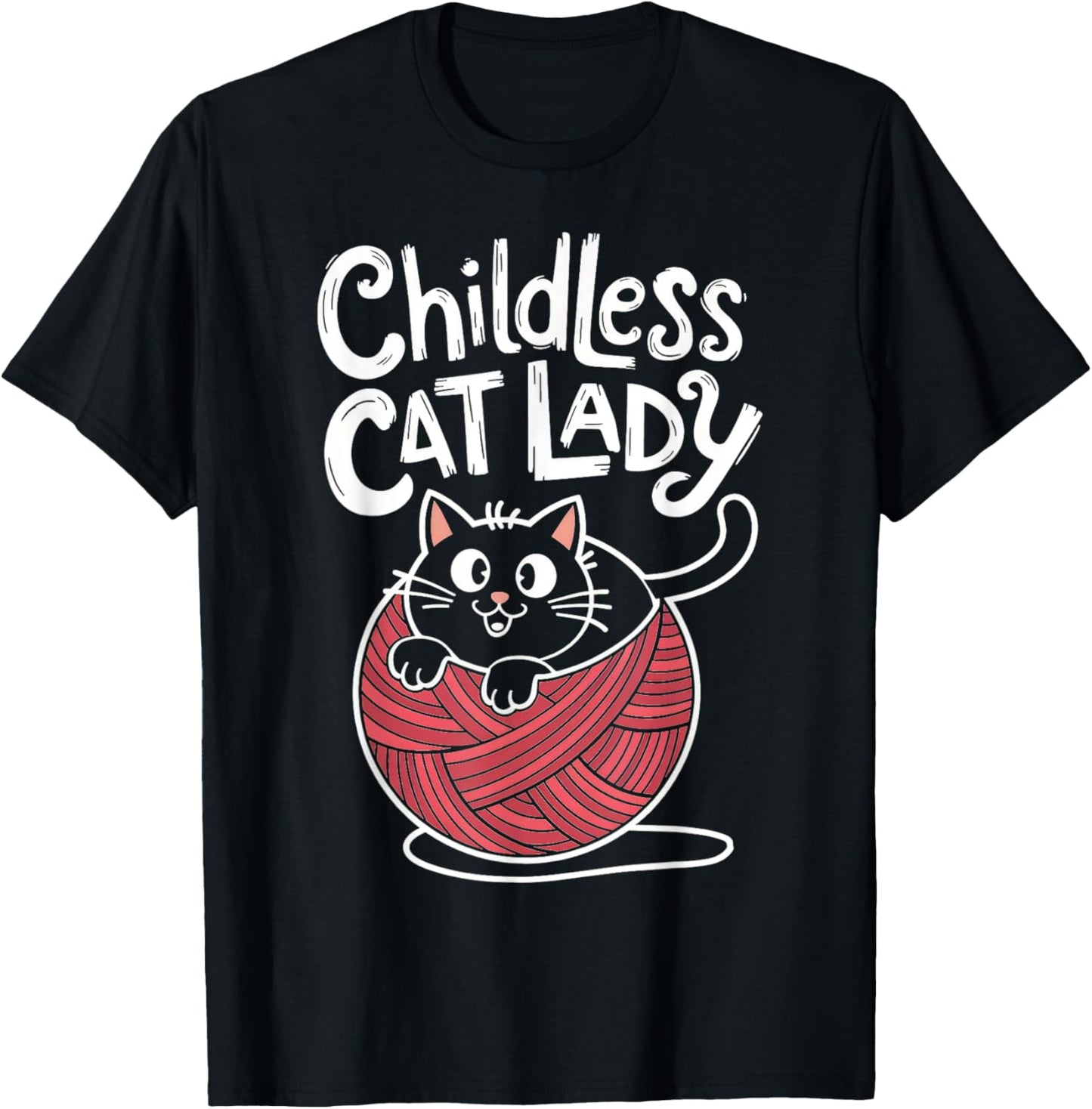 Childless Cat Lady Loving Feline Humor Yarn Yarn Supply | Viral US Pick | High CTR Title
