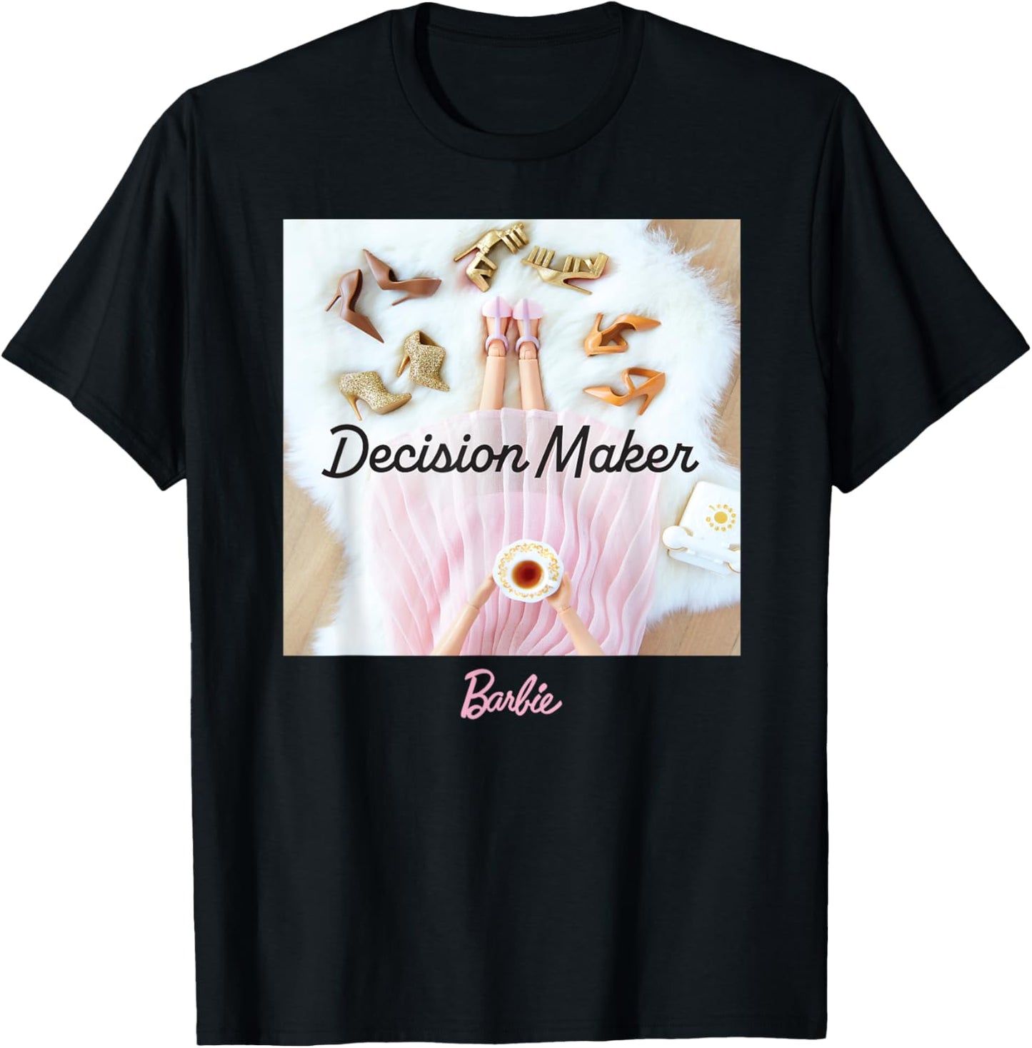 Barbie - Decision Maker Apparel | Trending 2025 | Must-Have Style