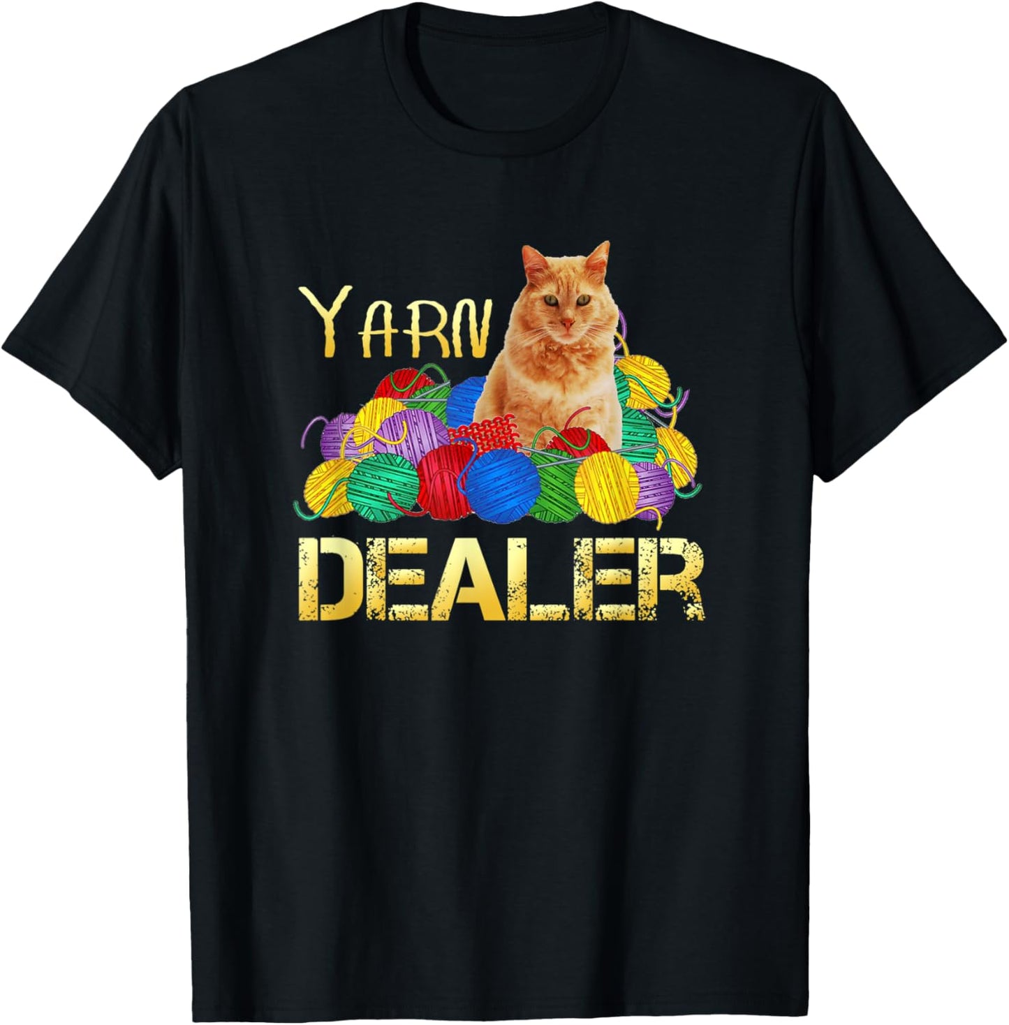 Funny Knitting Shirt, Yarn Dealer with Cat T-Shirt | Premium Quality | Perfect for Crafters