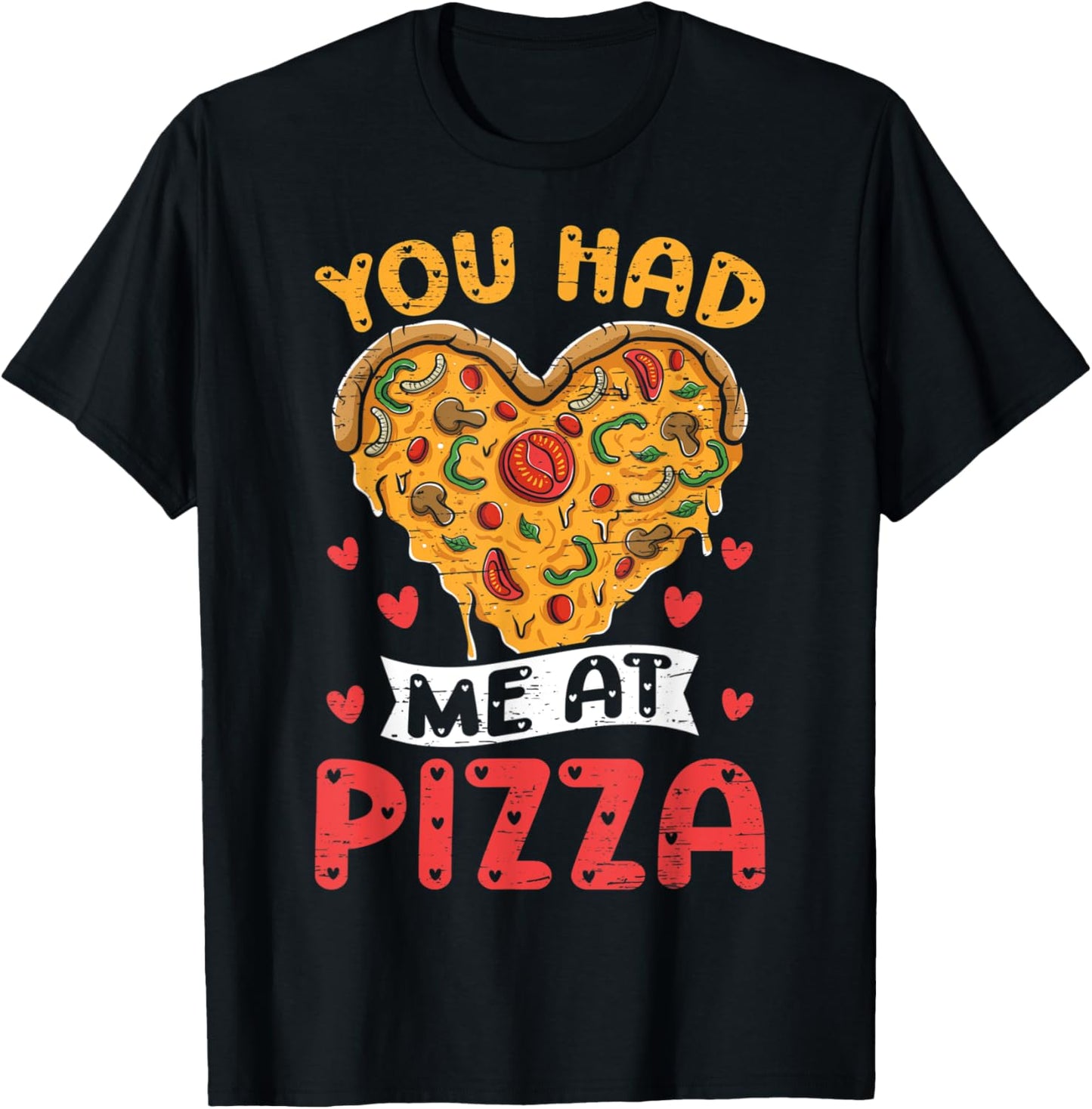You Had Me At Pizza - Hobby Pizza Baker Pizza Maker Apparel | Trending 2025 | Must-Have Style