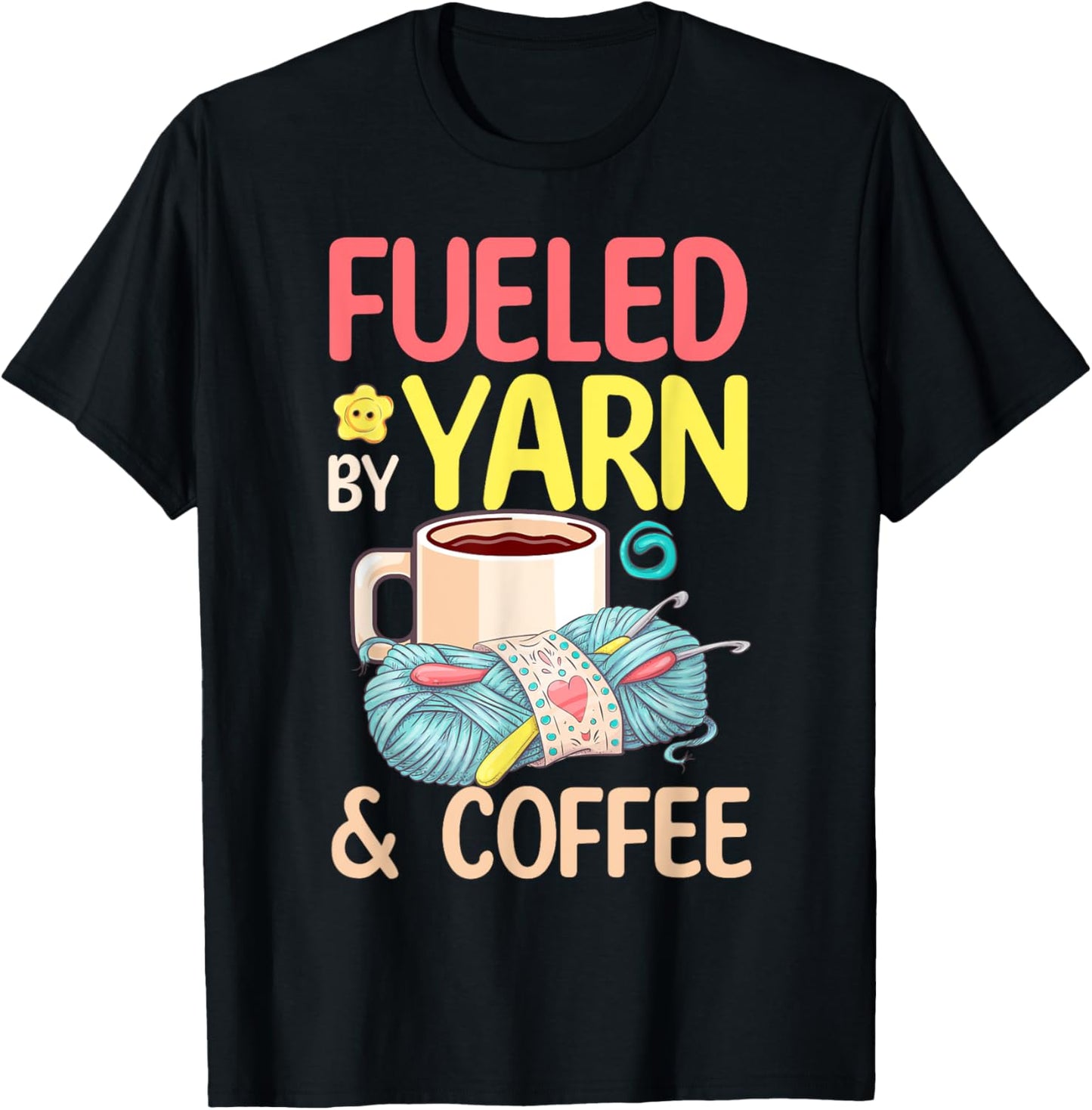 Fueled by Yarn and Coffee - Yarn Lover Yarn Supply | Viral US Pick | High CTR Title