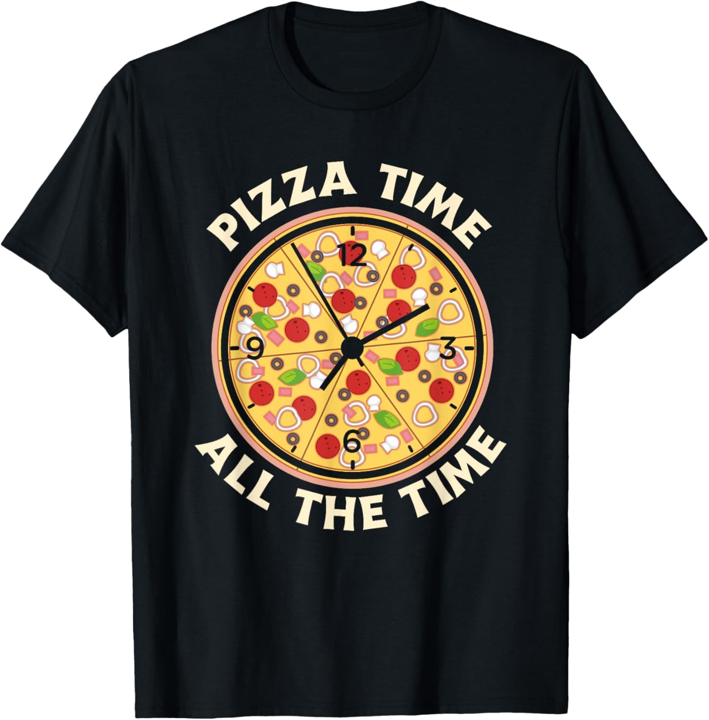 Pizza Time All The Time - Funny Pizza Lover Apparel | Trending 2025 | Comfort Daily Wear
