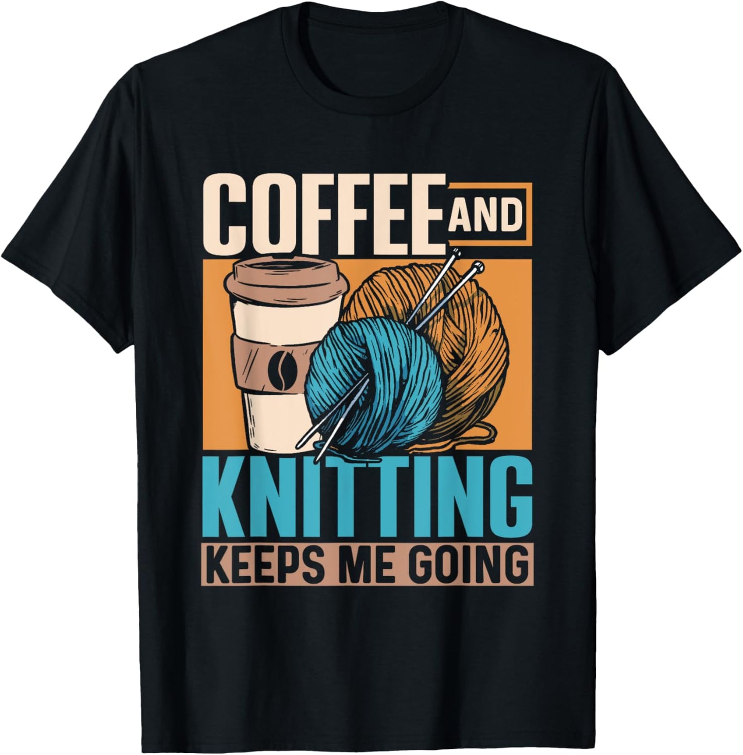 Coffee And Knitting Keeps Me Going Yarn Knit Hobby Knitting Yarn Supply | Top Rated | Perfect for Crafters