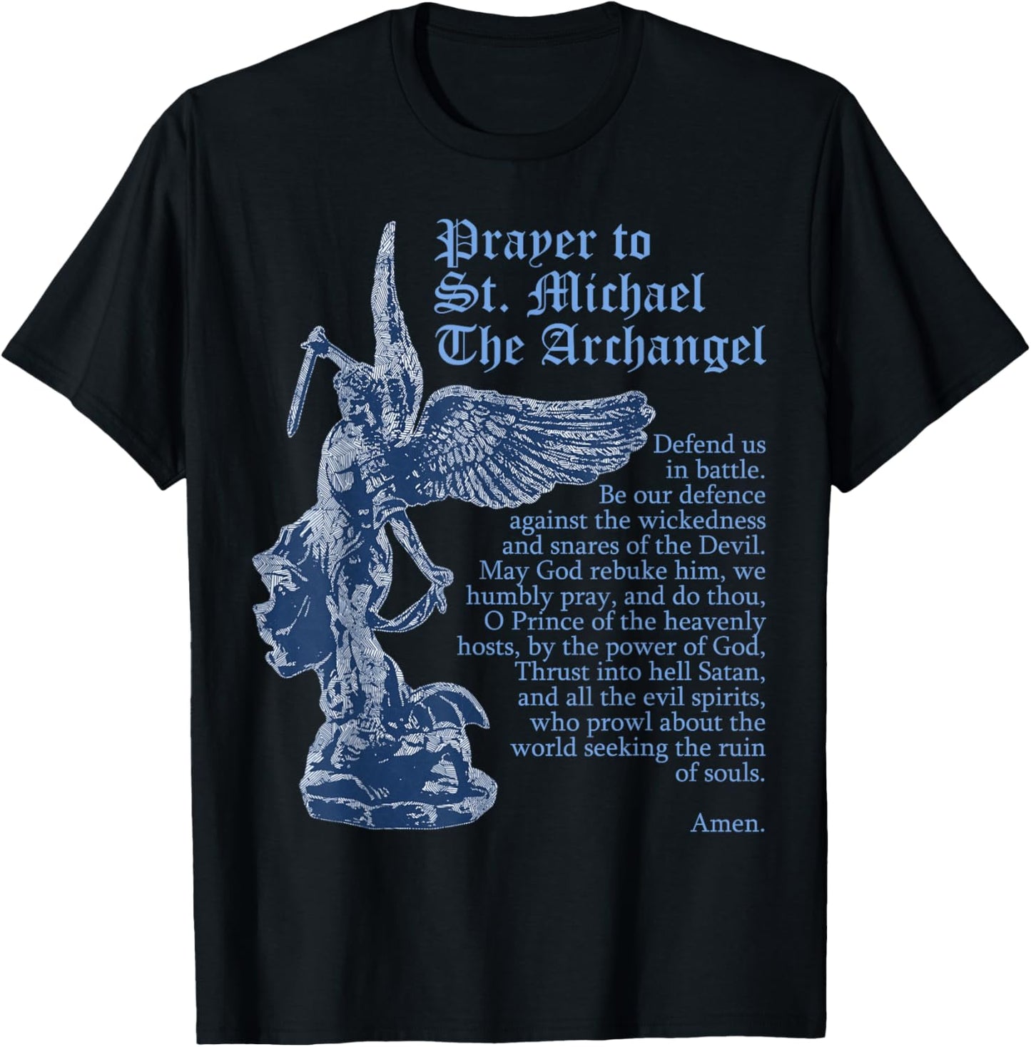 Saint Michael the Archangel Prayer Catholic Christian Pastor Apparel | Everyday Casual Wear